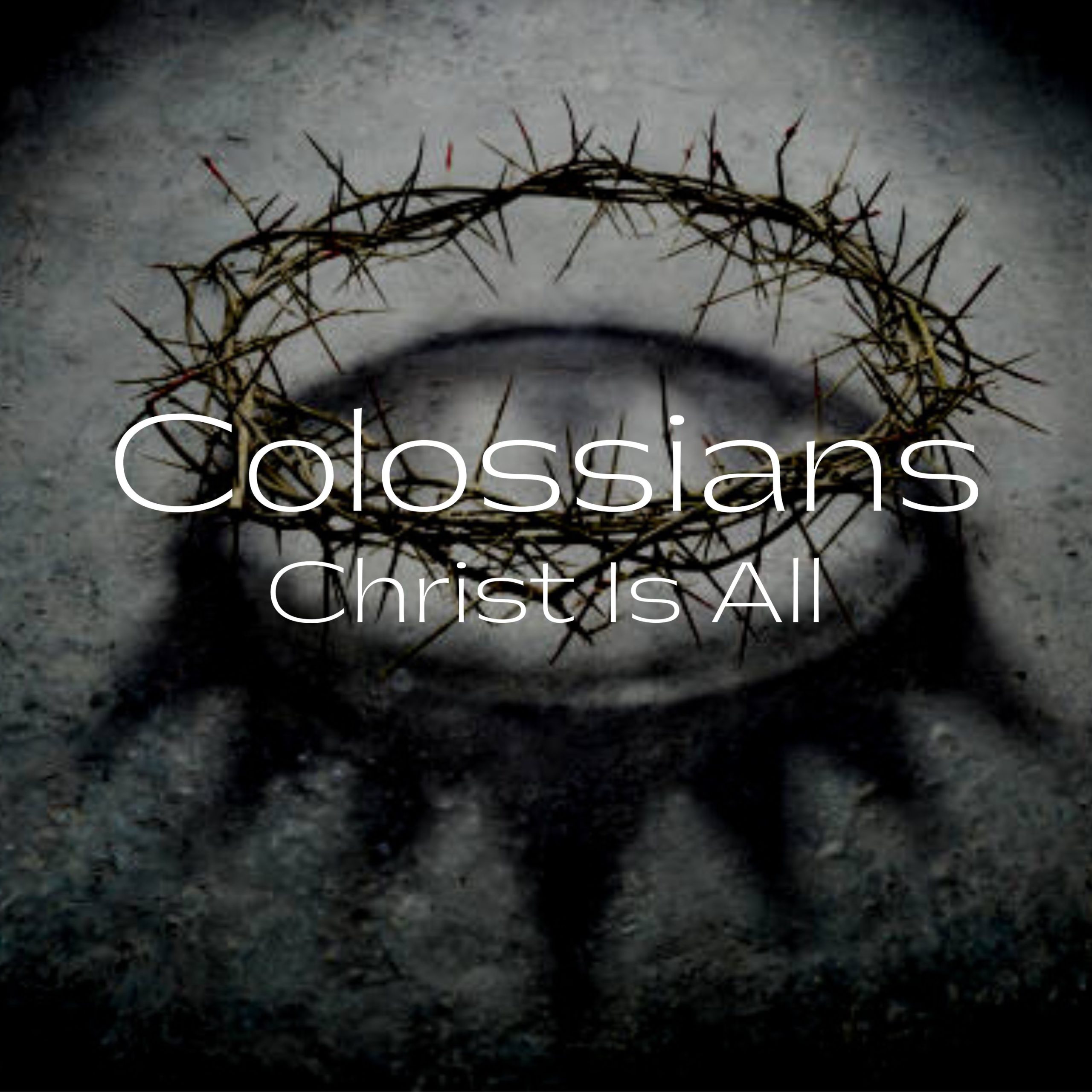 The Epistle of Colossians 