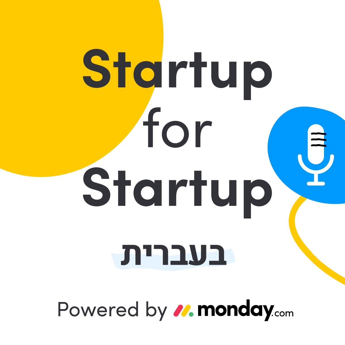 Startup for Startup ⚡ by monday.com 