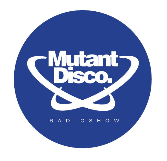 Mutant disco radio show 