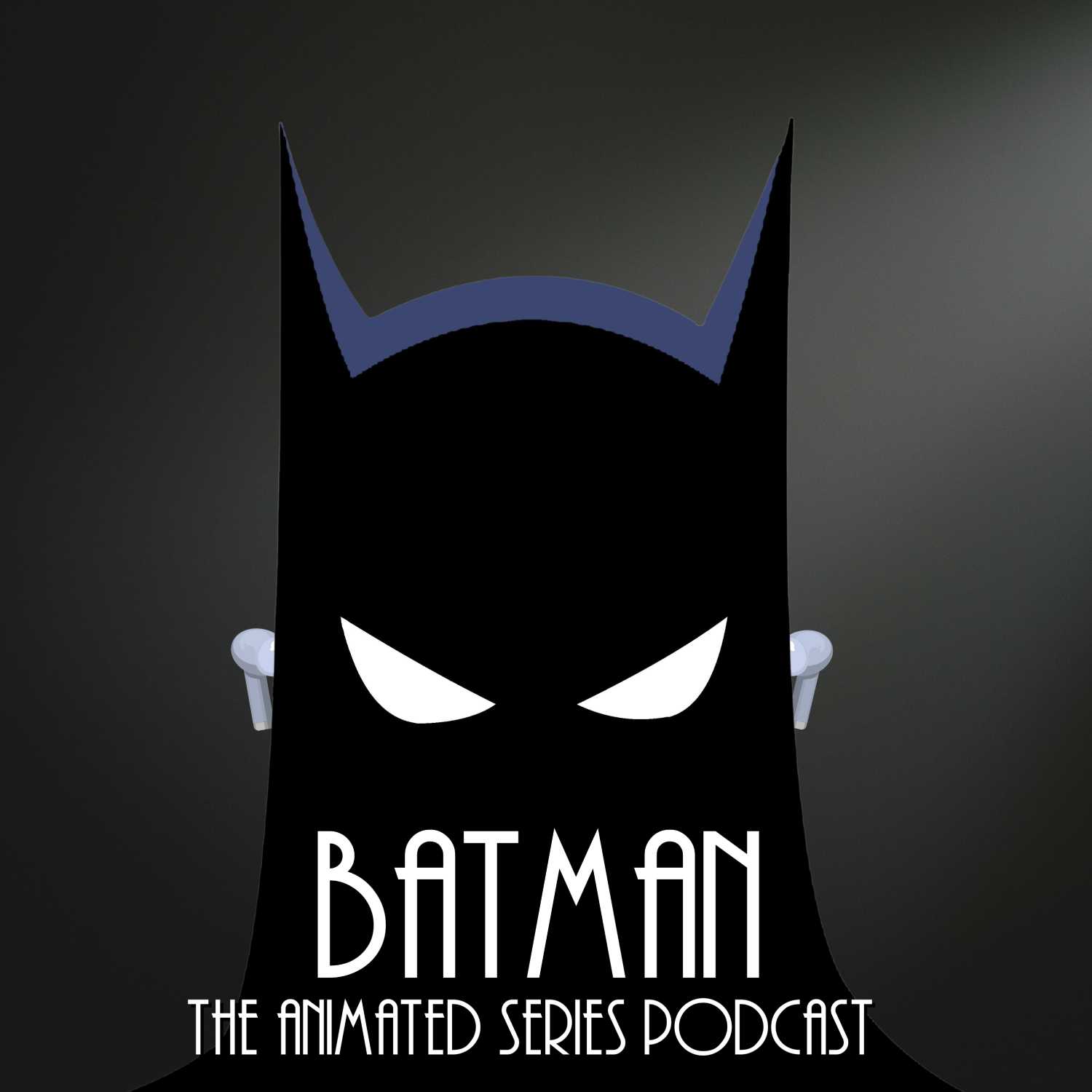 Batman the Animated Series Podcast 