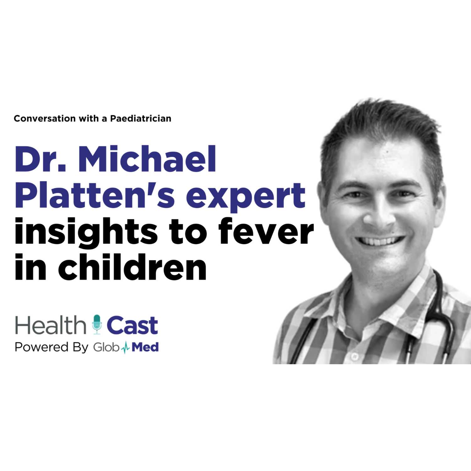 ⁣EP 3: Fever in children explained with Dr. Michael Platten's Essential Insights