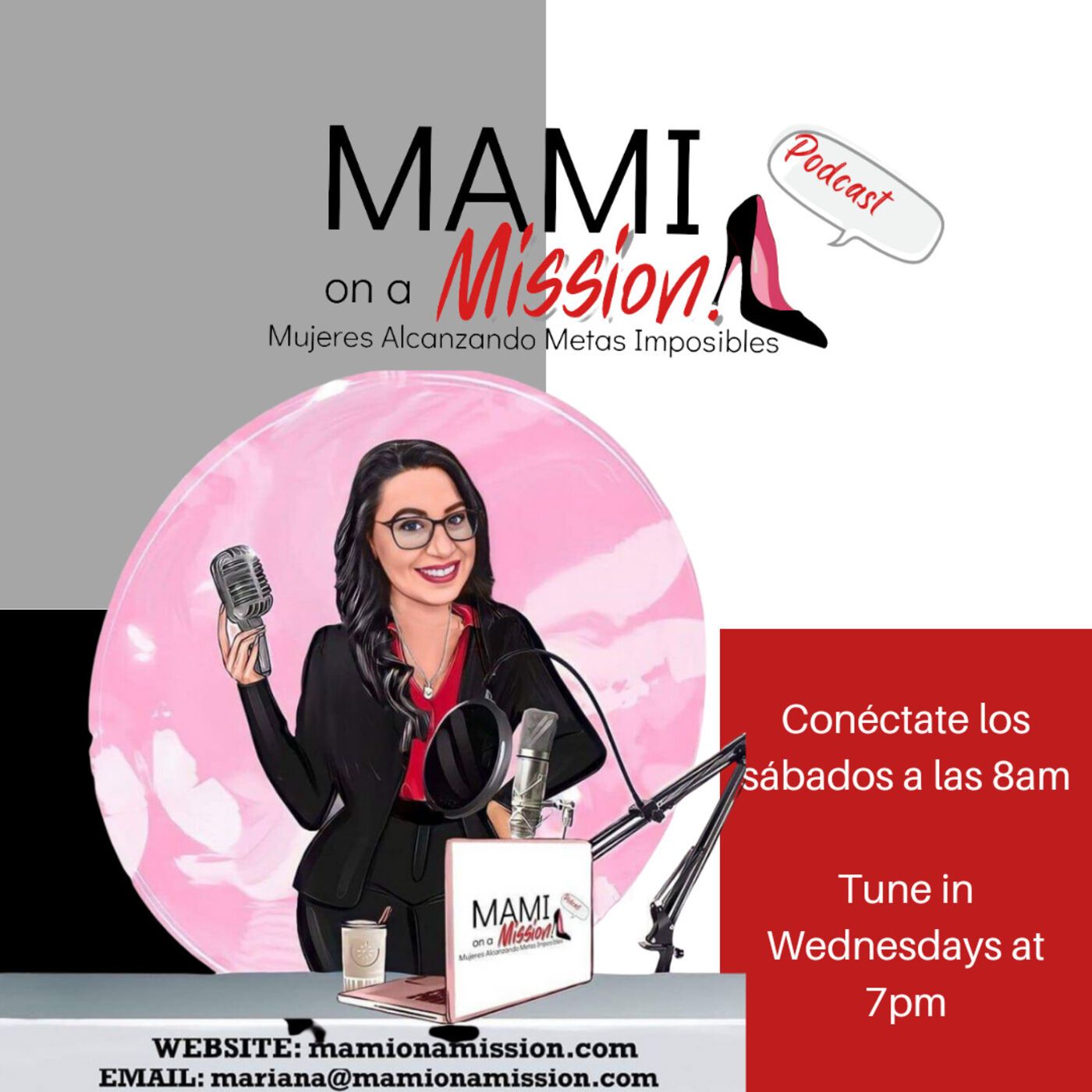 MAMI on a Mission Podcast - Mujeres Alcanzando Metas Imposibles 