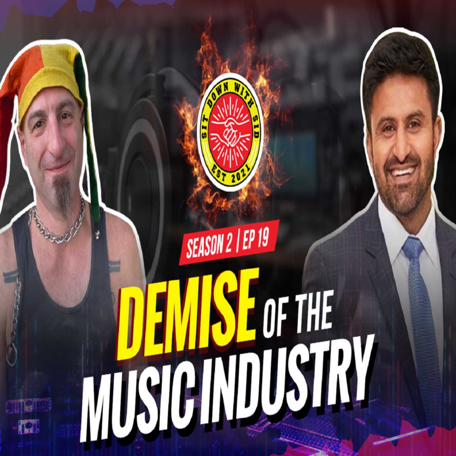 Demise of The Music Industry – Steve Capsouras | Season 2, EP 19