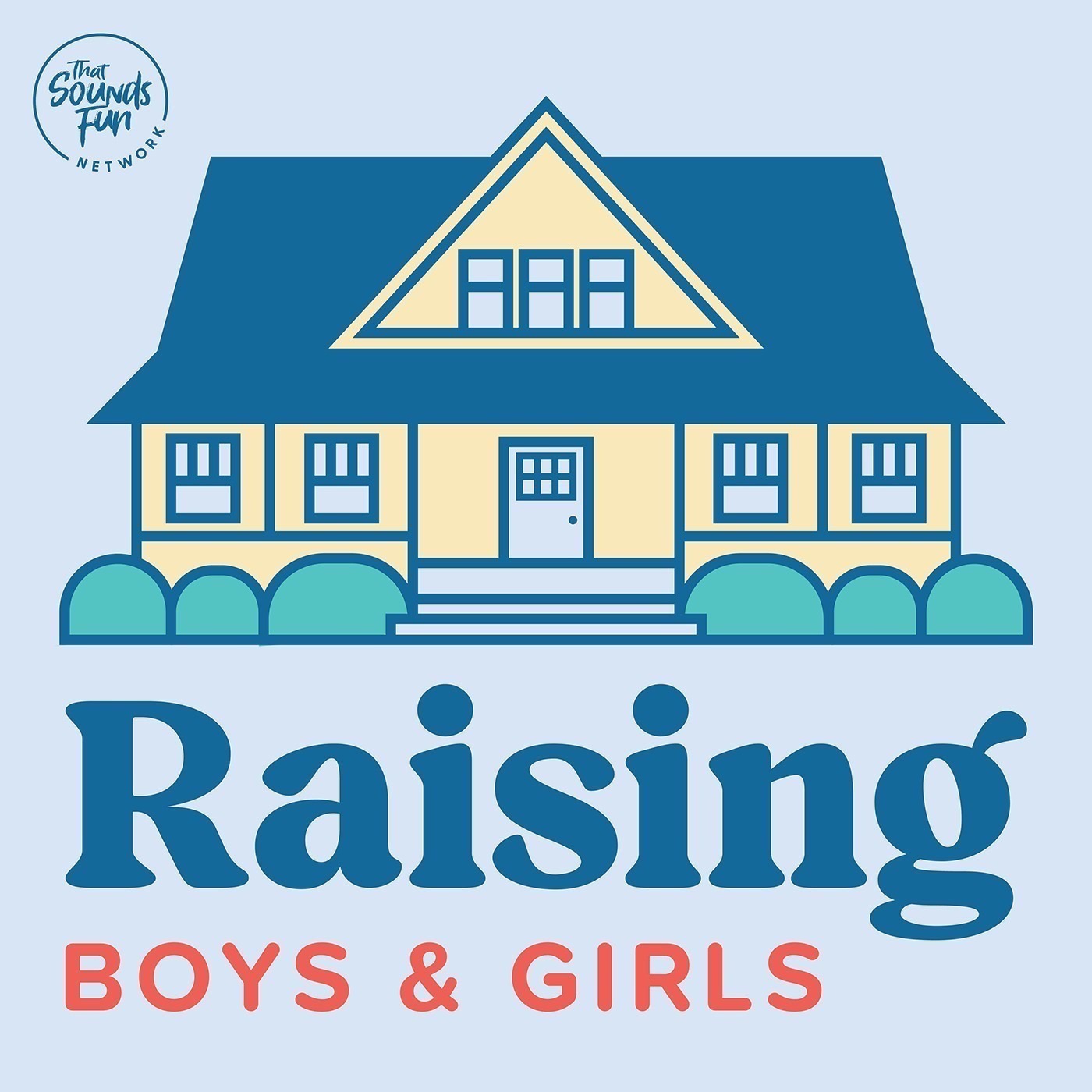 Raising Boys & Girls 