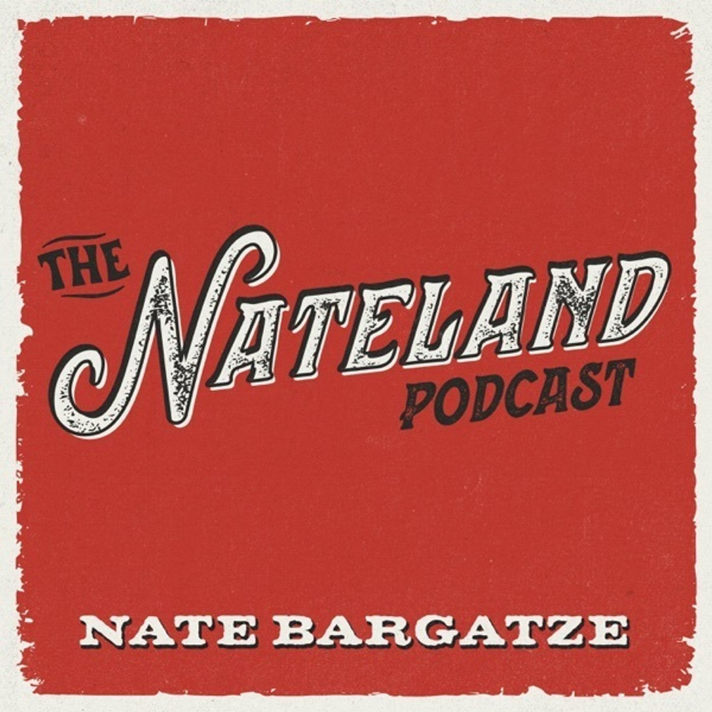 The Nateland Podcast 