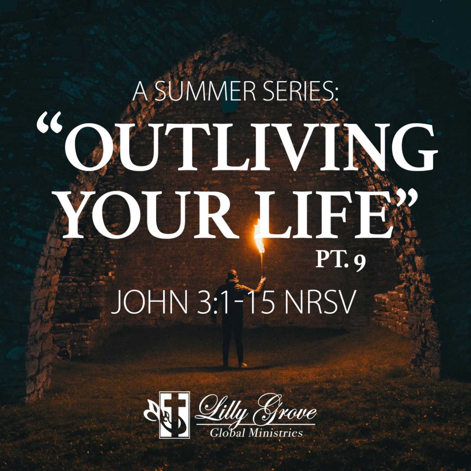 ⁣Outliving Your Life - Pt.9 | Rev. Terry K. Anderson