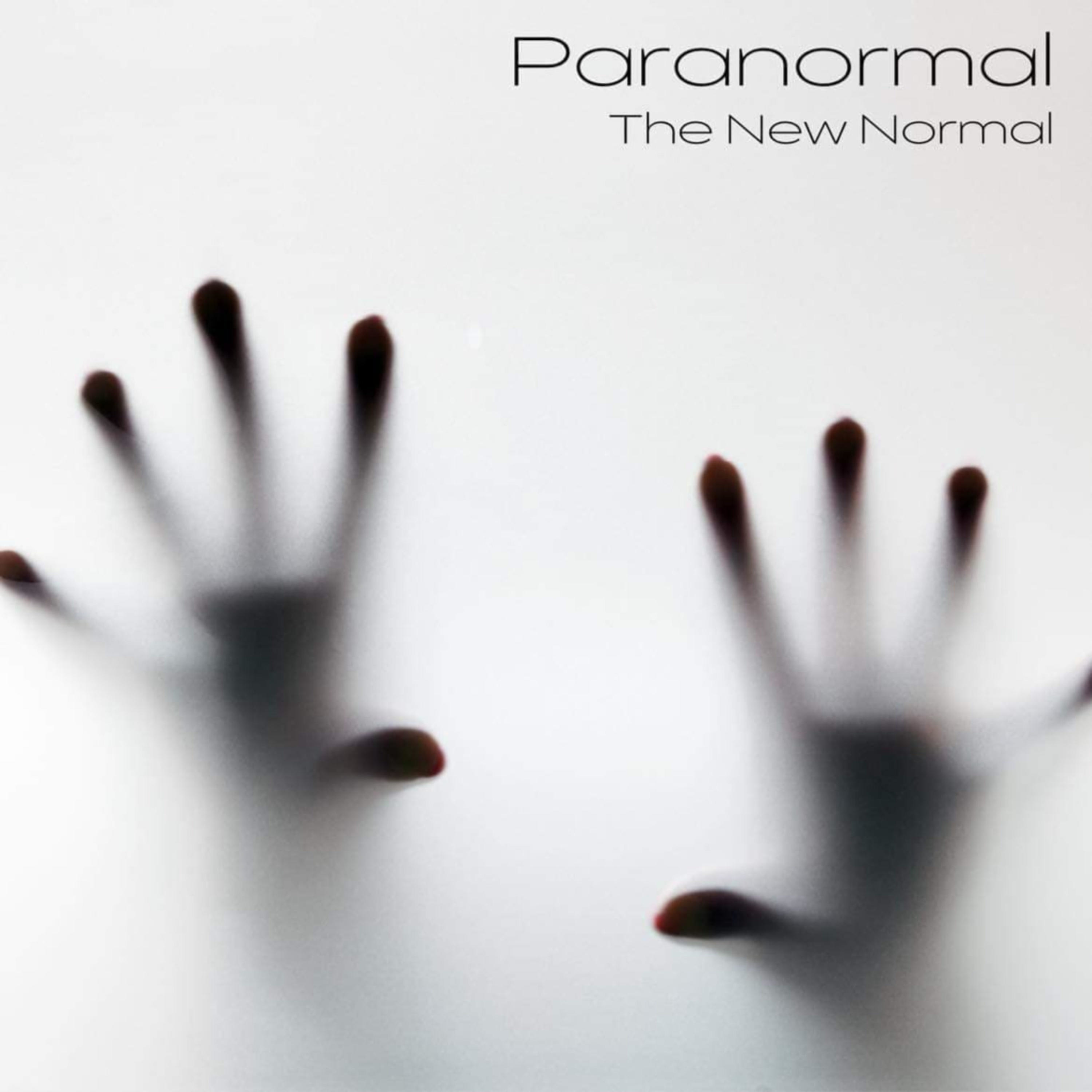 Paranormal: The New Normal 