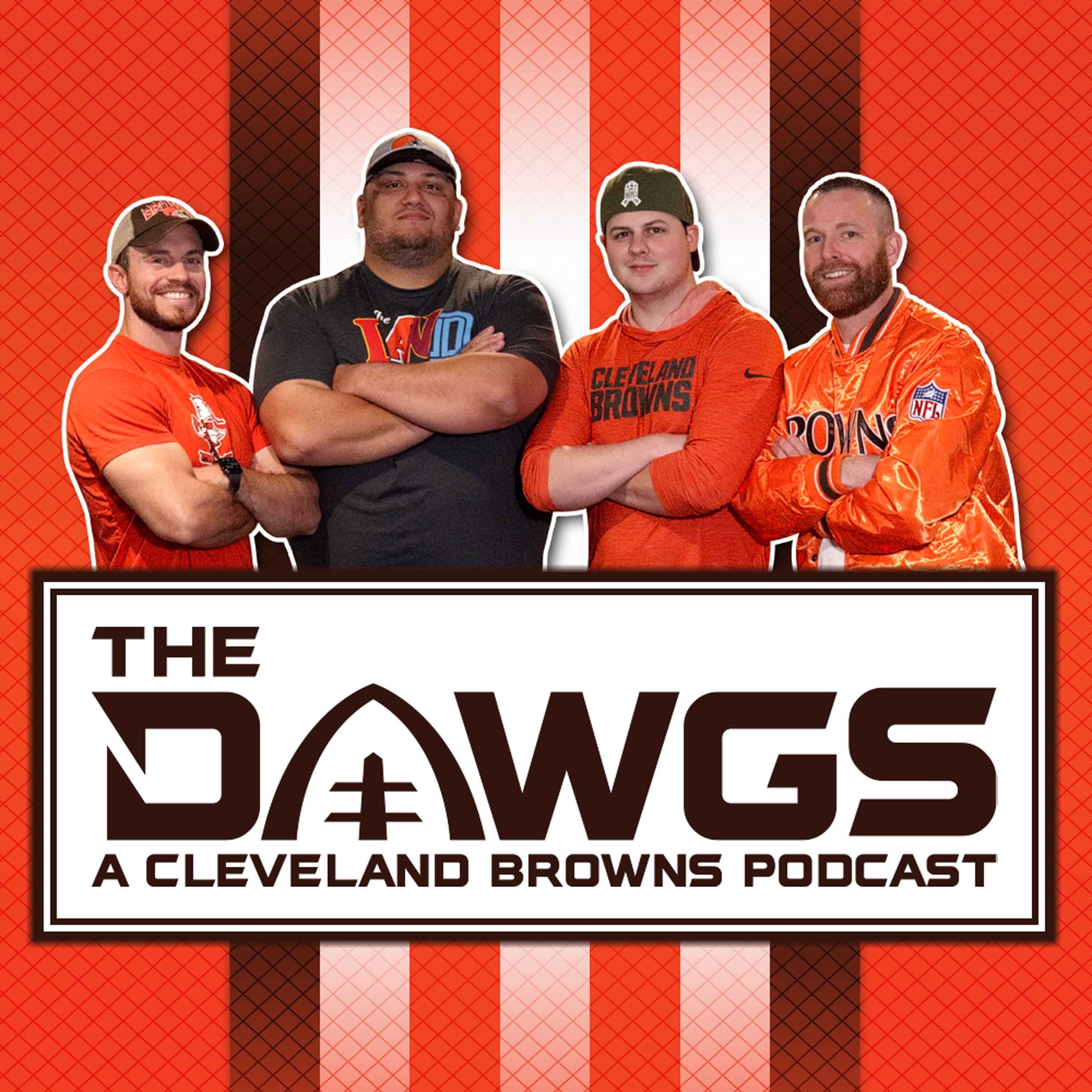 The Dawgs - A Cleveland Browns Podcast 