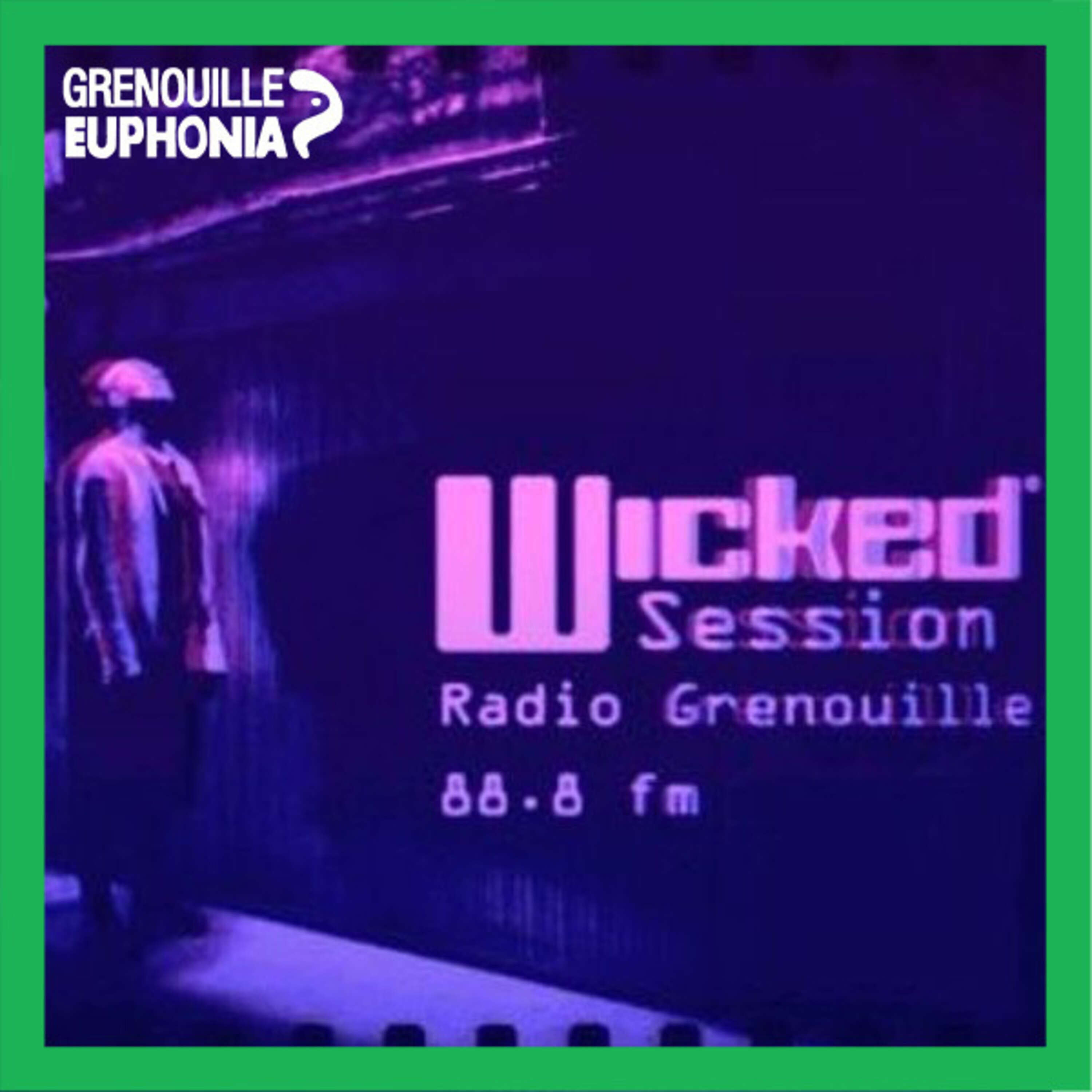 Wicked Sessions - Jack de Marseille 