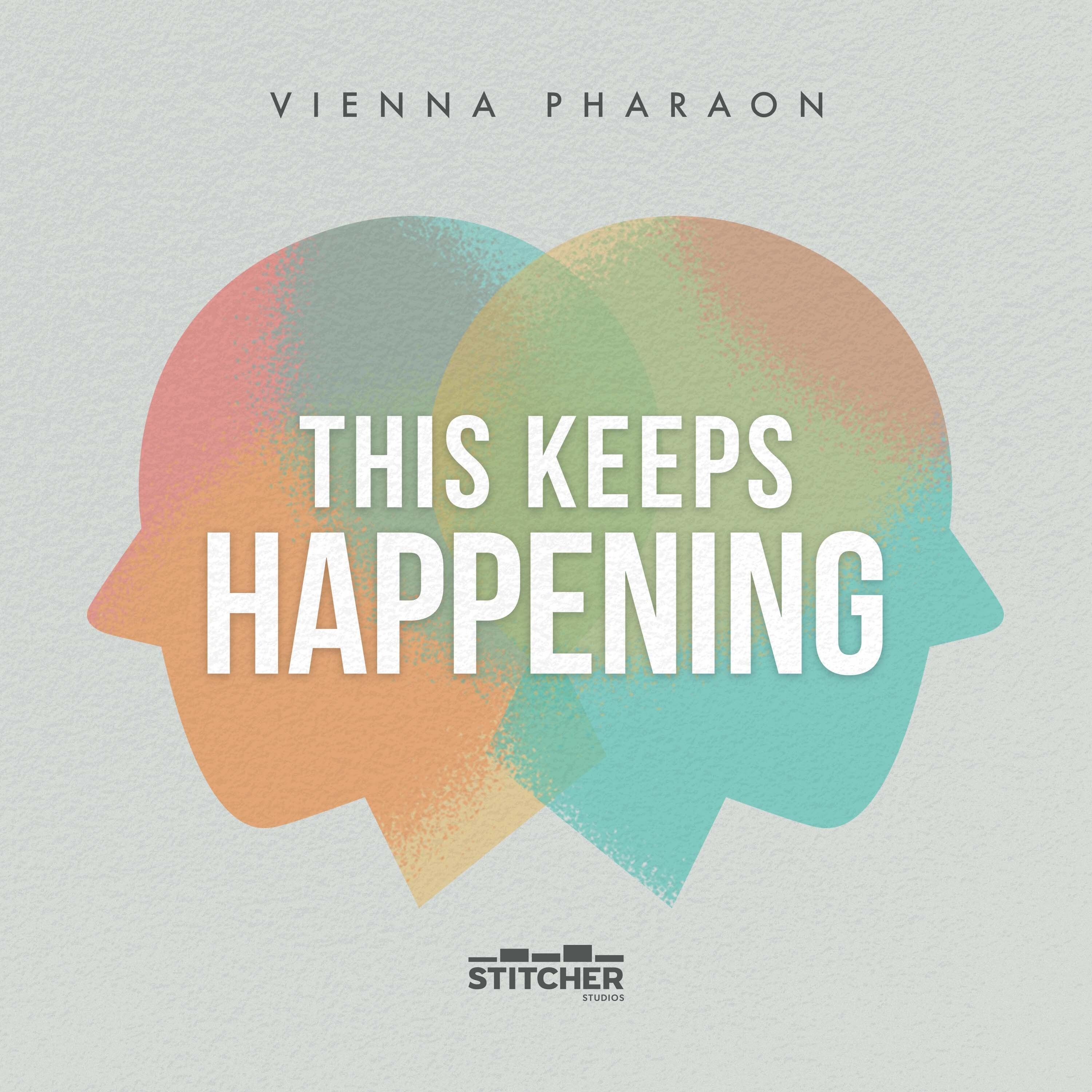 This Keeps Happening with Vienna Pharaon 