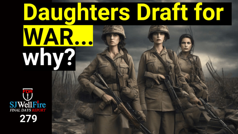 ⁣War on Women – Daughters will be drafted for WW3.  FDR: 279