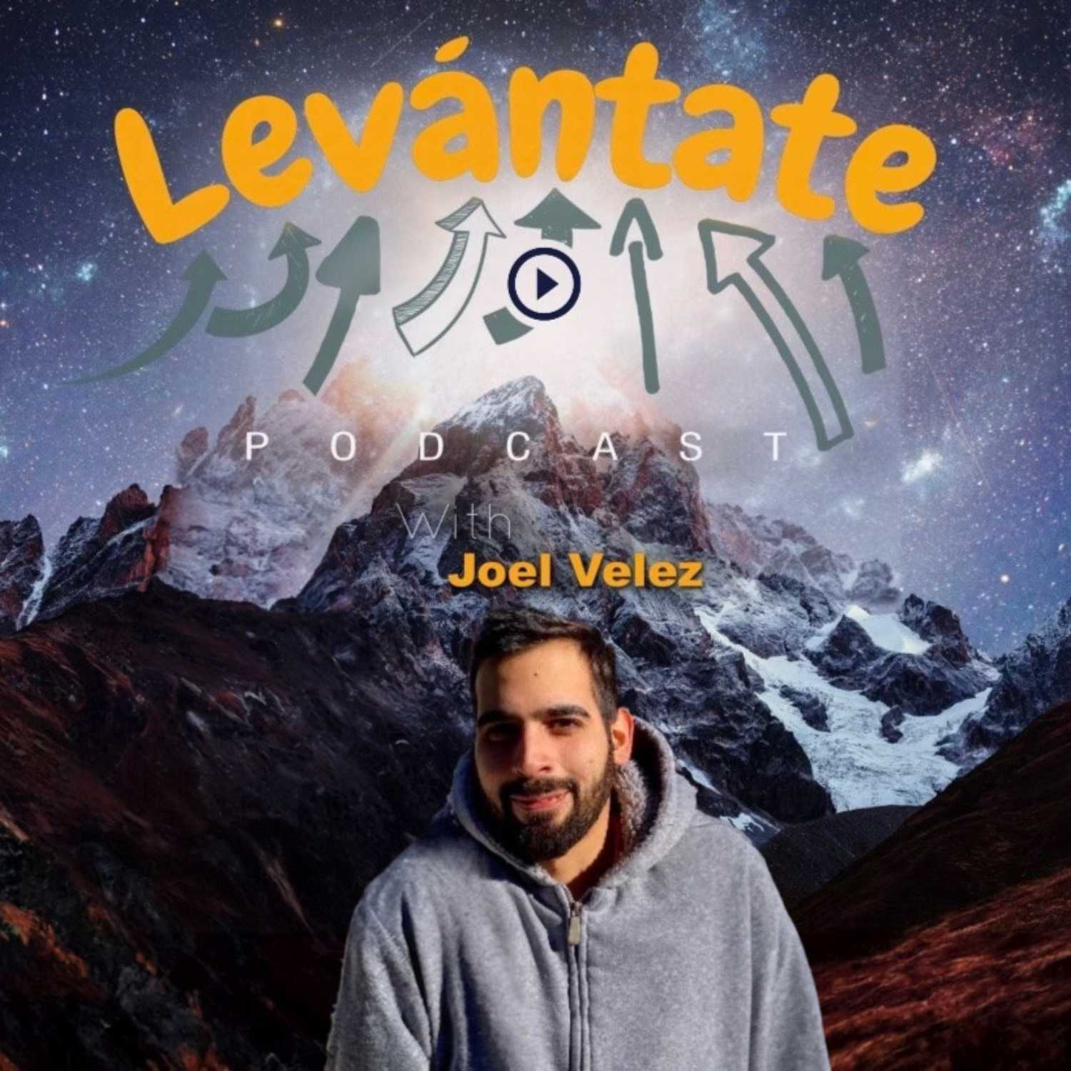 Levántate With Joel Velez 