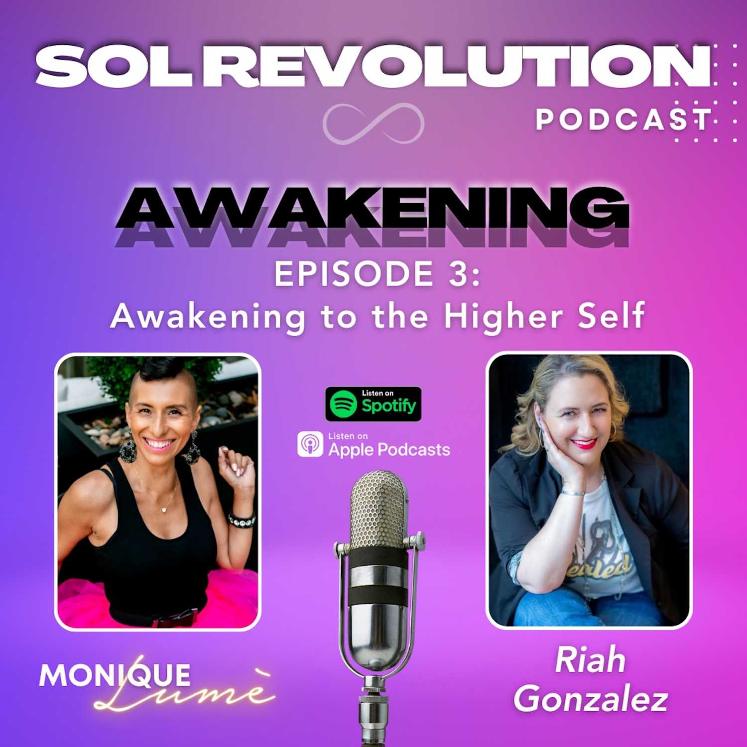 S1 / EP3: Awakening to your higher self with Riah Gonzalez