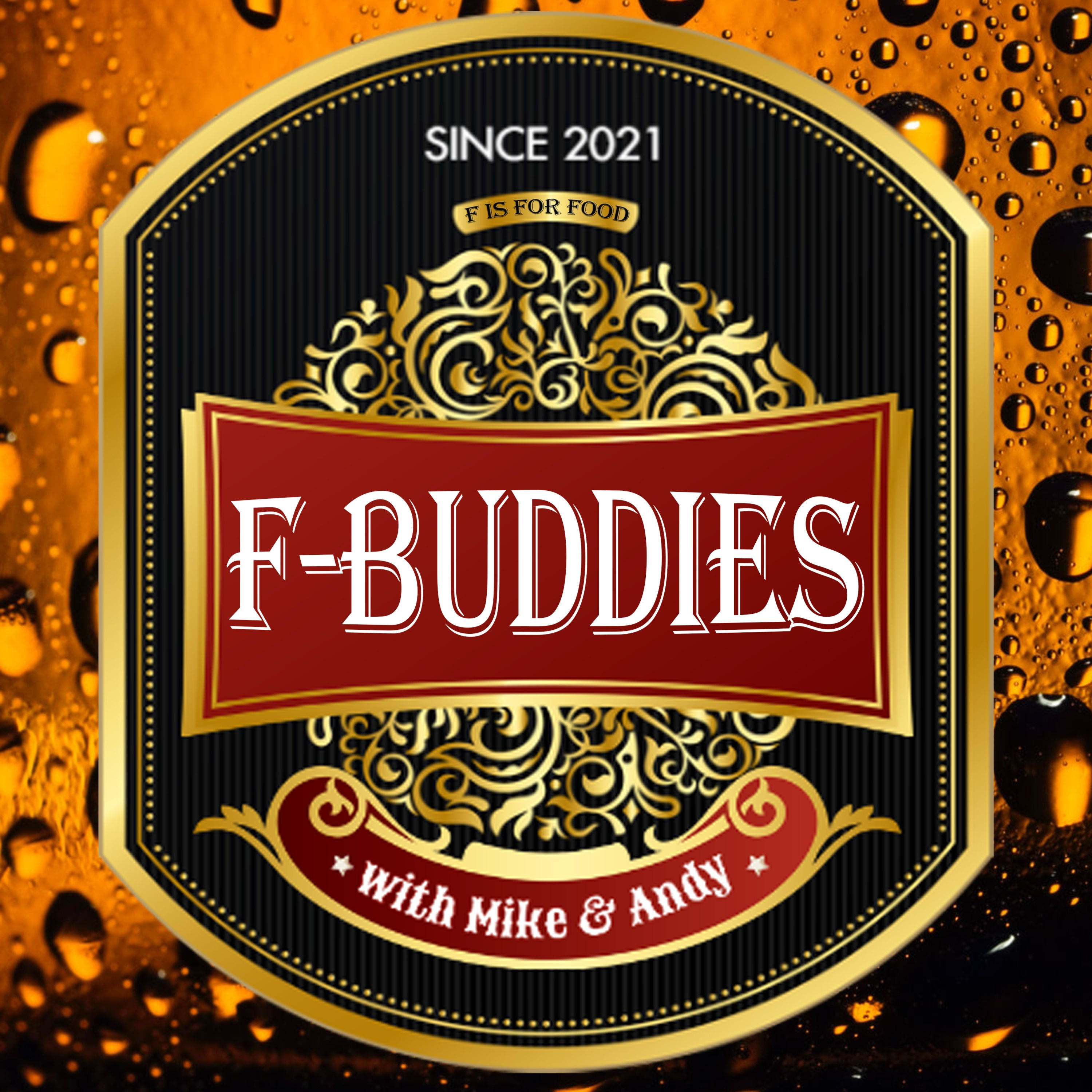 F-Buddies with Mike & Andy 