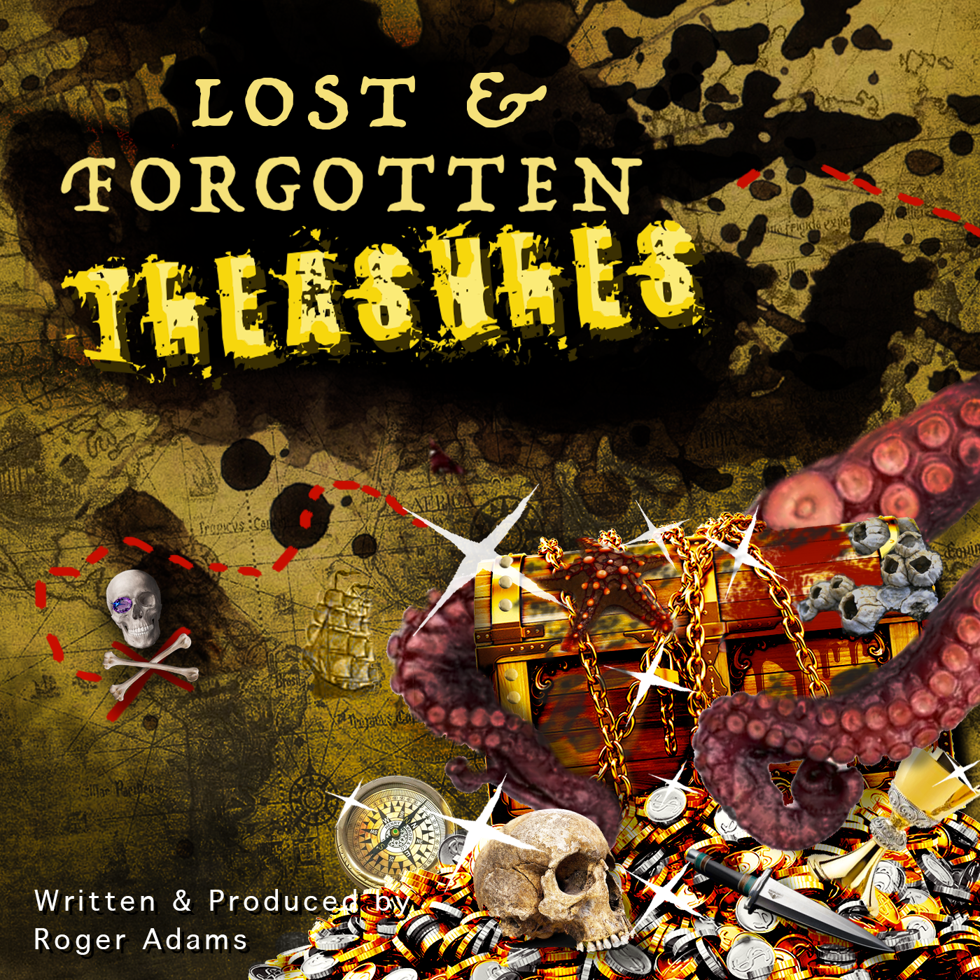 Lost and Forgotten Treasures 