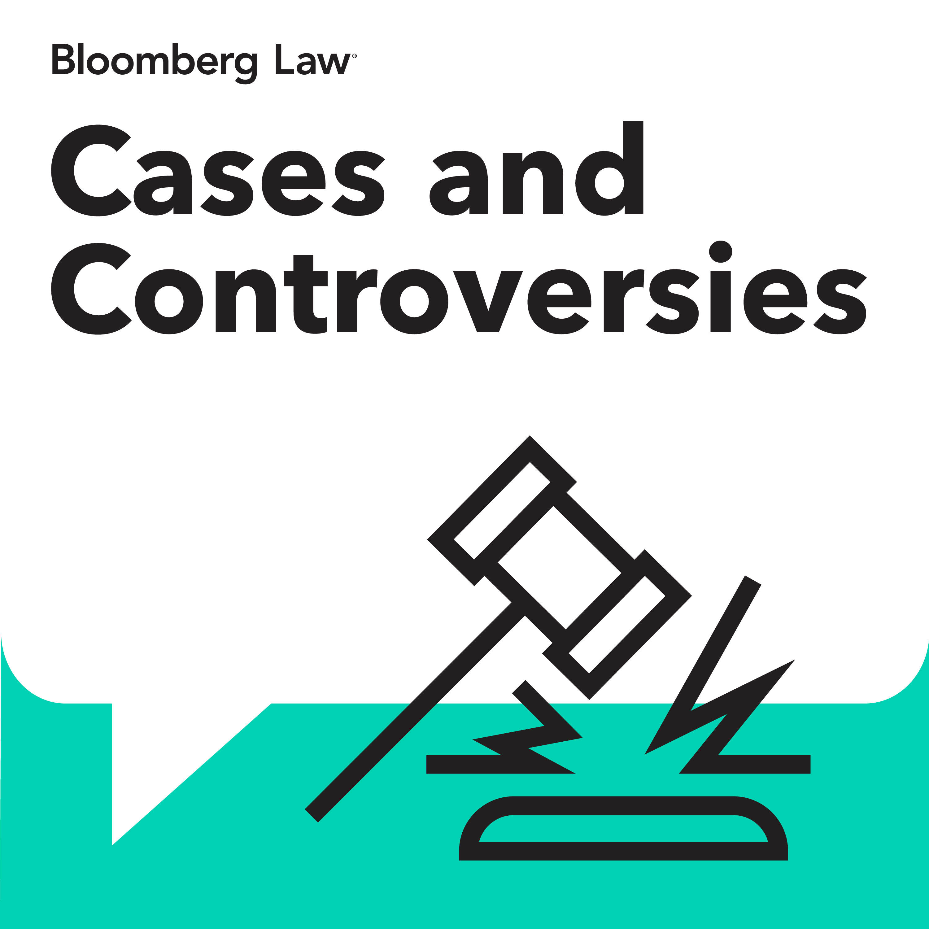 Cases and Controversies 