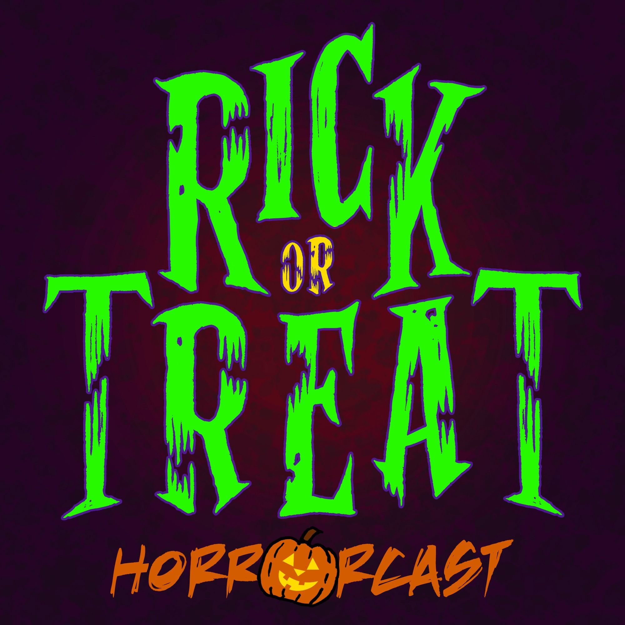 Rick or Treat Horrorcast 