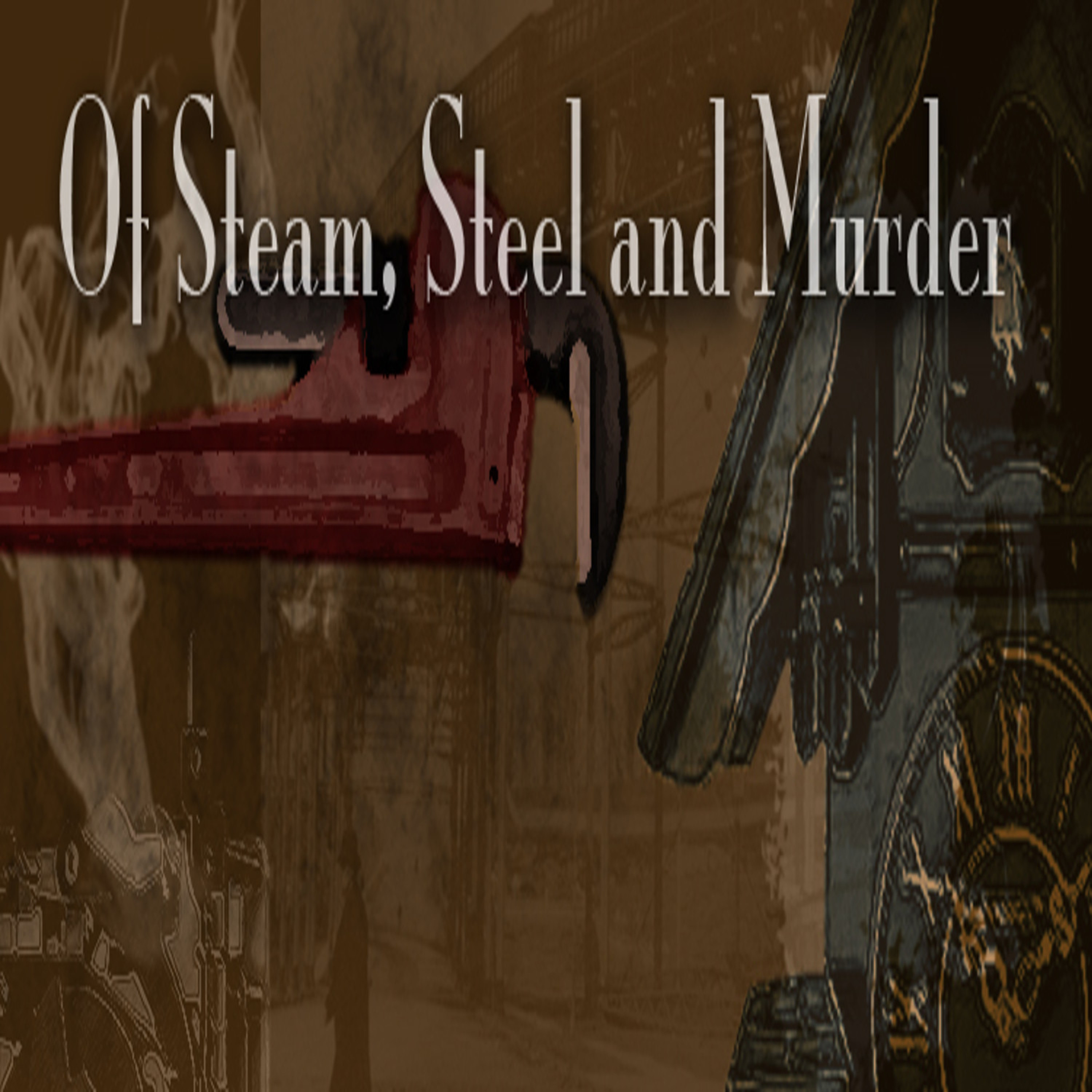 Of Steam, Steel and Murder 