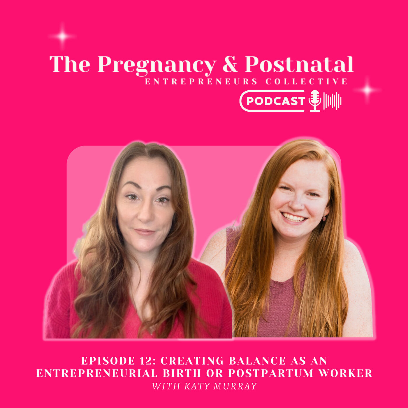 Creating Balance as an Entrepreneurial Birth or Postpartum Worker