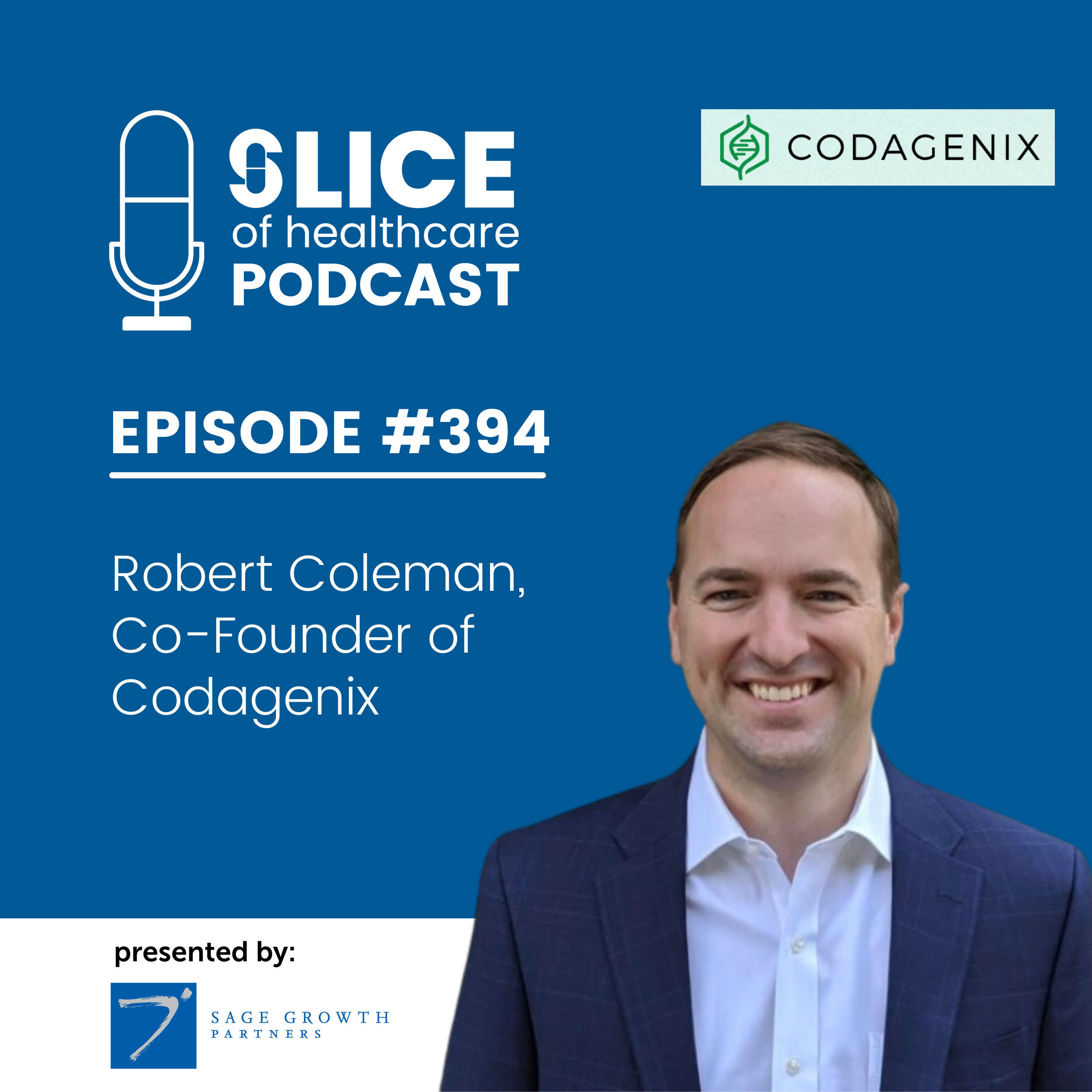 #394 – Robert Coleman, Co-Founder Of Codagenix