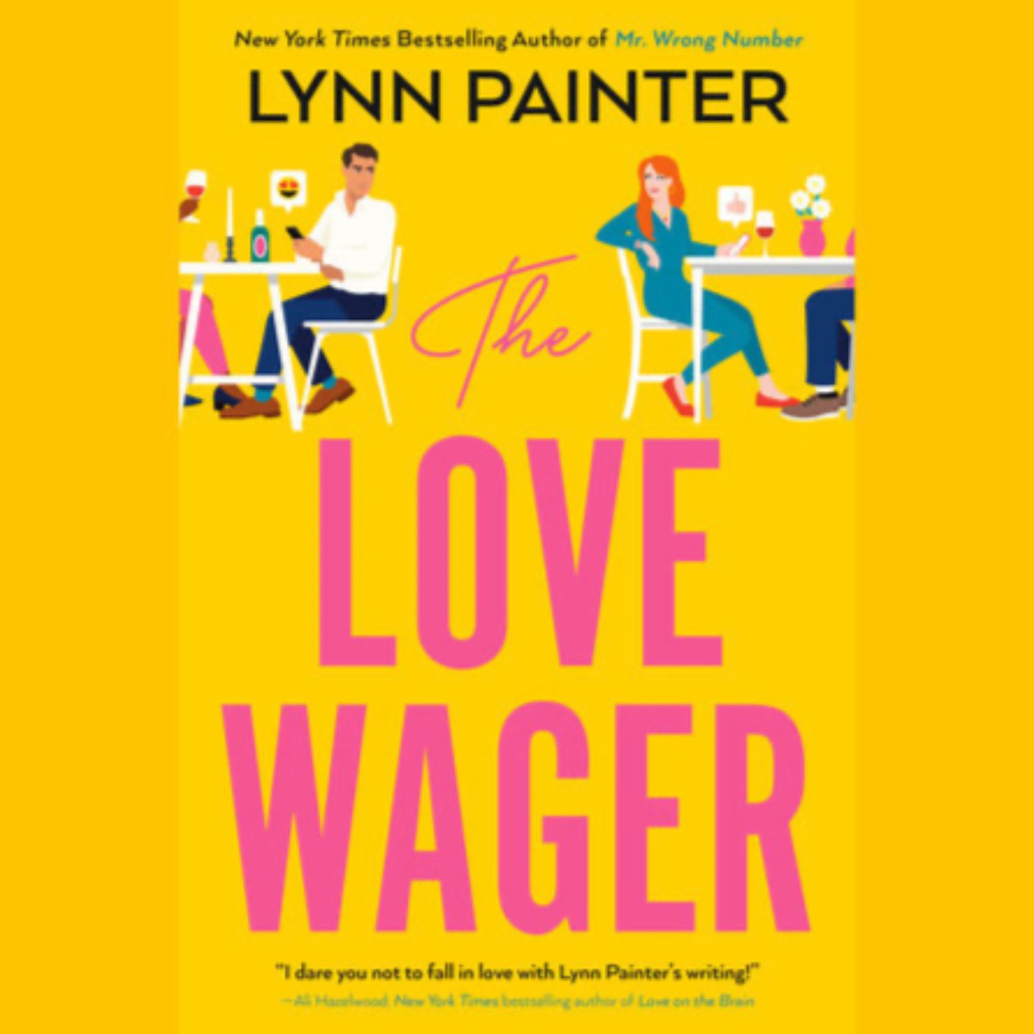 Episode 6 : The Love Wager by Lynn Painter