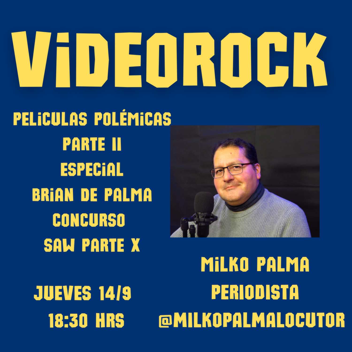 VIDEOROCK CAP 9 ESPECIAL BRIAN DE PALMA