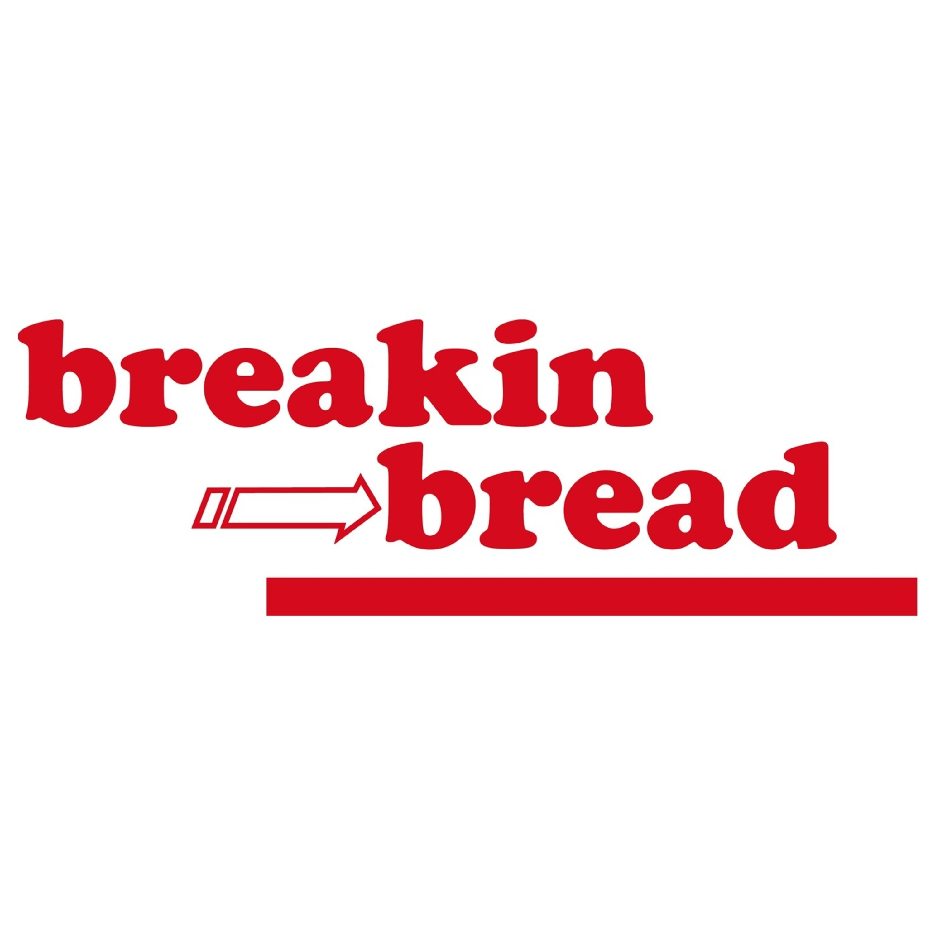 The Breakin Bread Radio show 