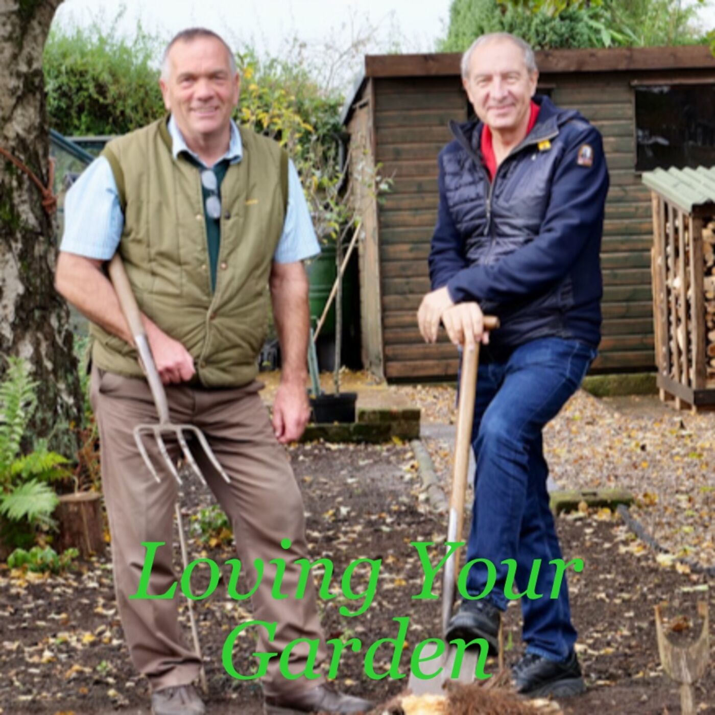 Loving Your Garden - Better Gardening Podcast 