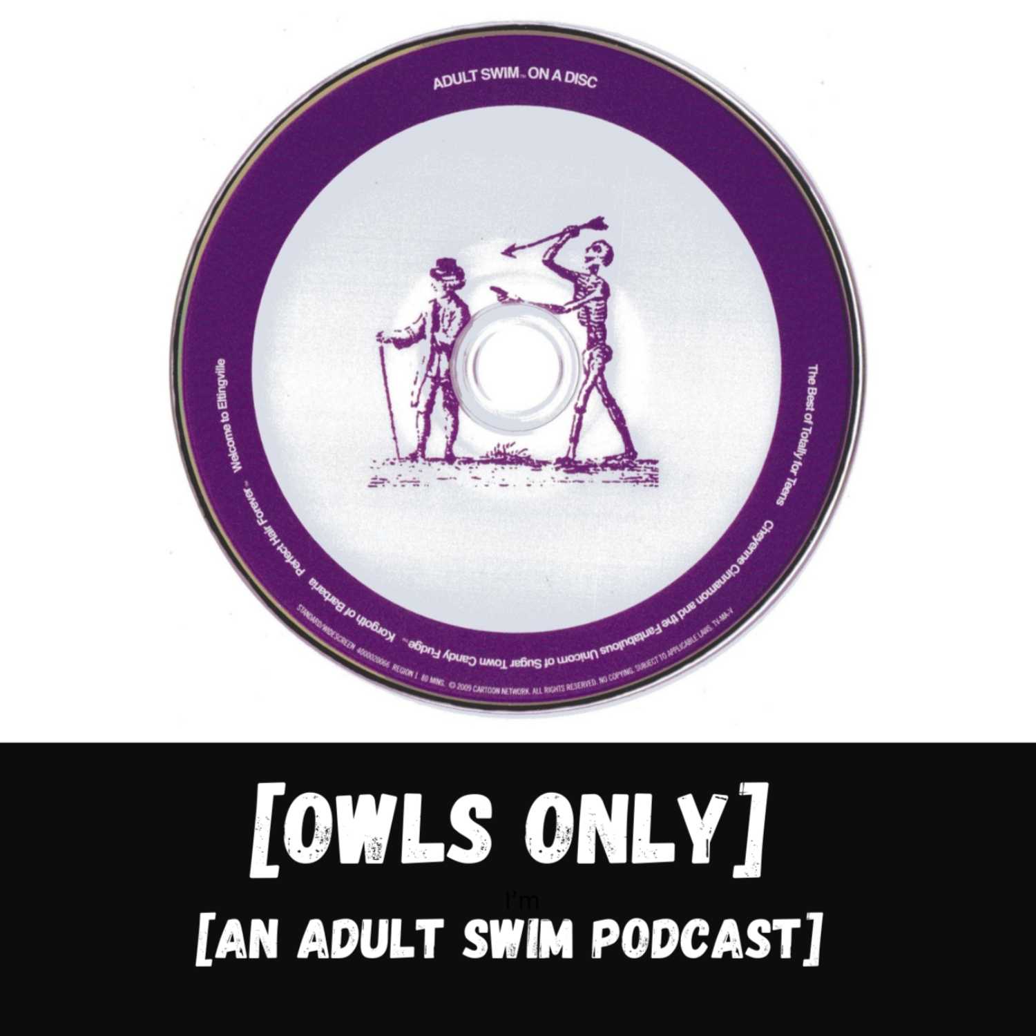 ⁣Adult Swim Pilots - Owls Only: An Adult Swim Podcast