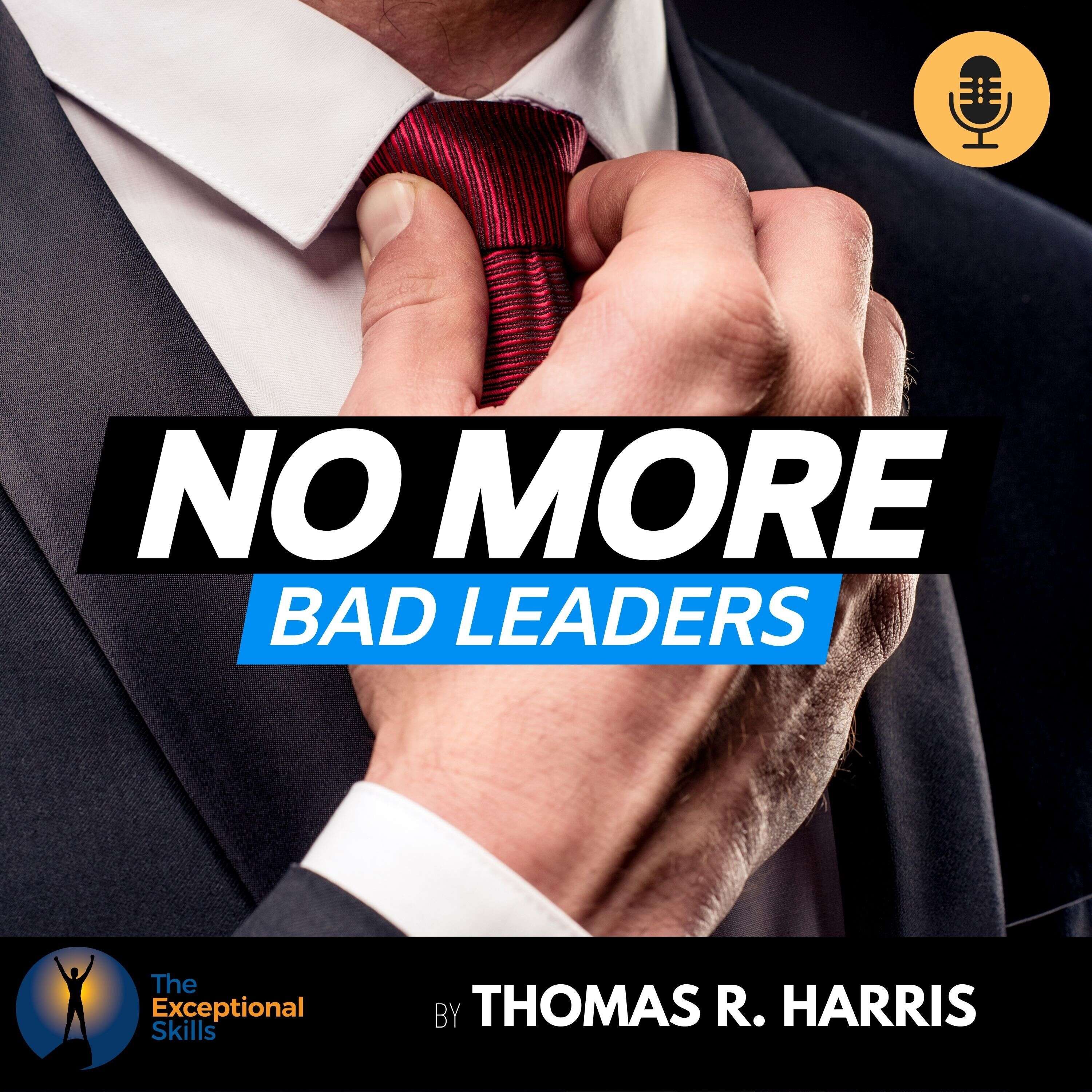 No More Bad Leaders 