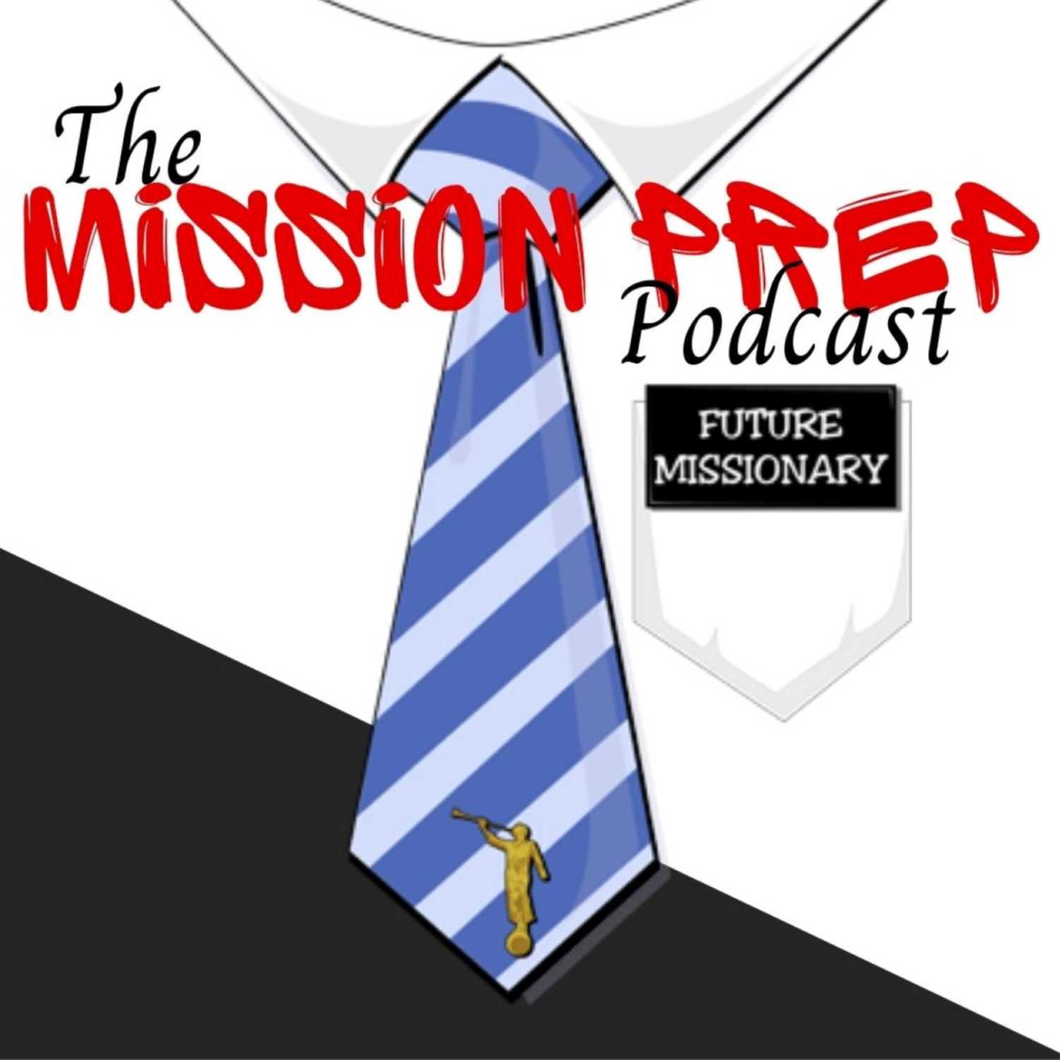 The Mission Prep Podcast 