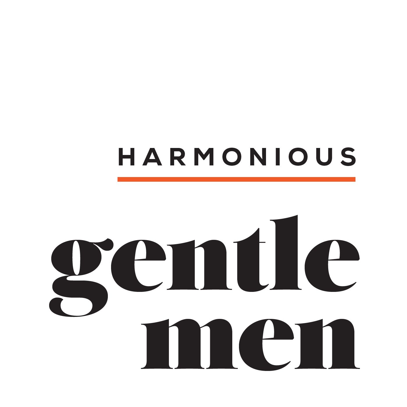 Harmonious Gentlemen 