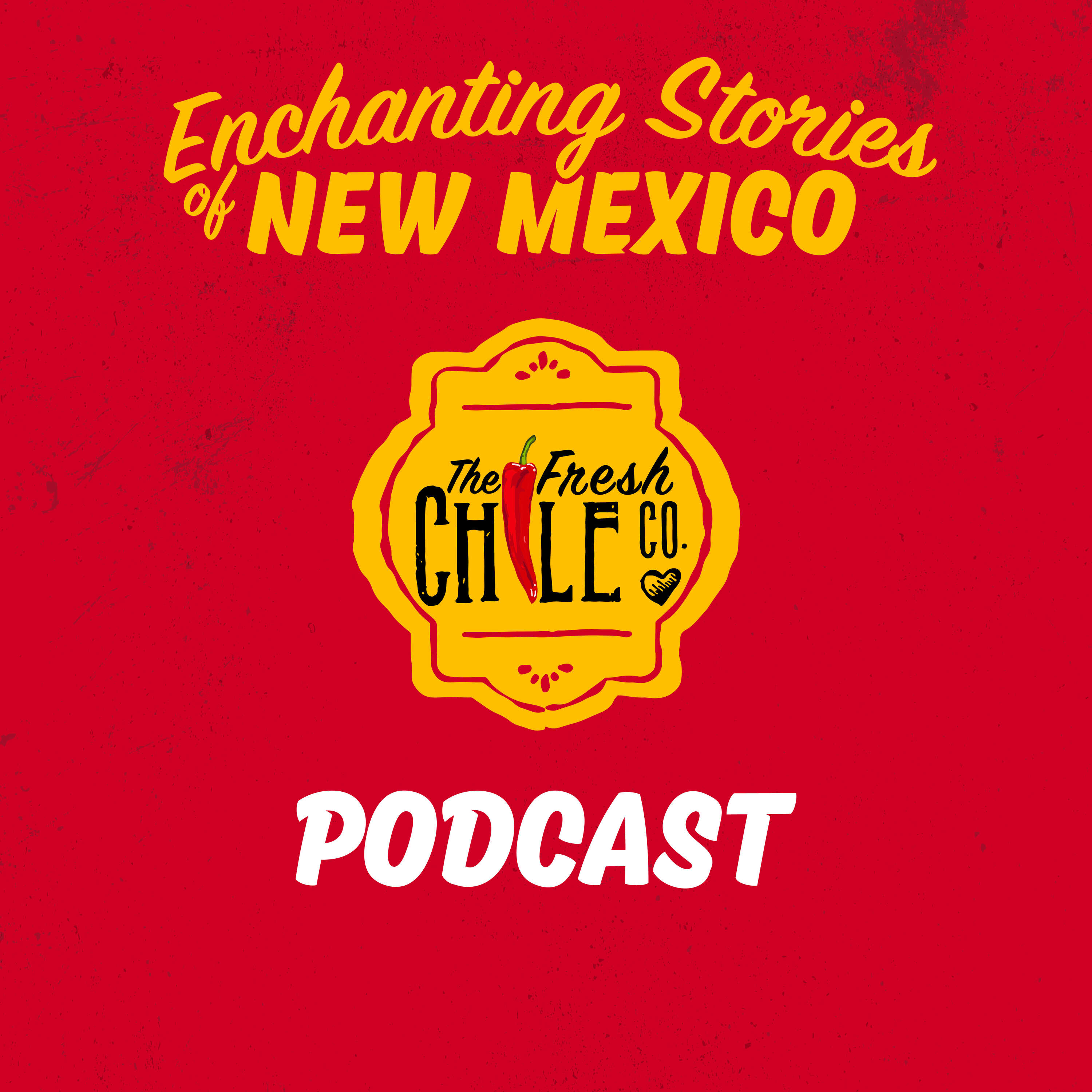 The Fresh Chile Company Podcast 