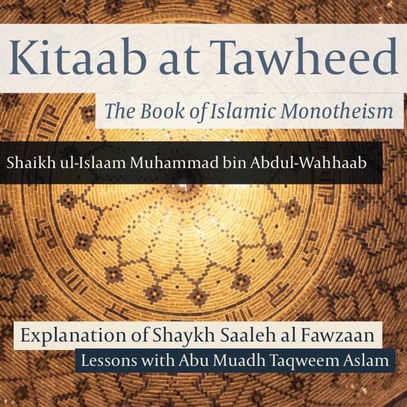 Kitaab At-Tawheed - Abu Muadh 