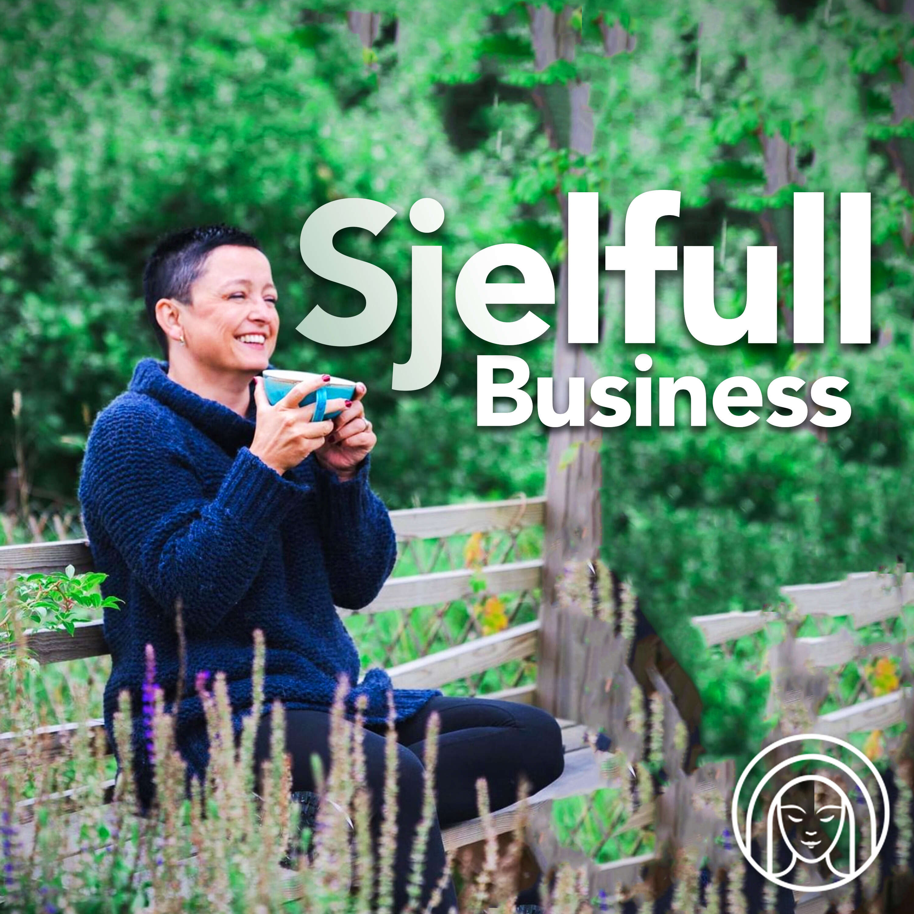 Sjelfull Business-podden 