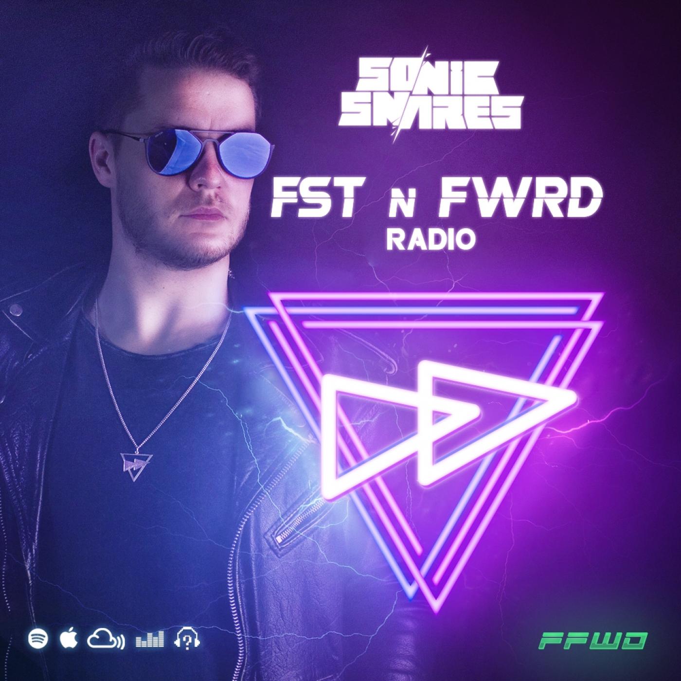 Sonic Snares presents FST'N'FWRD Radio 