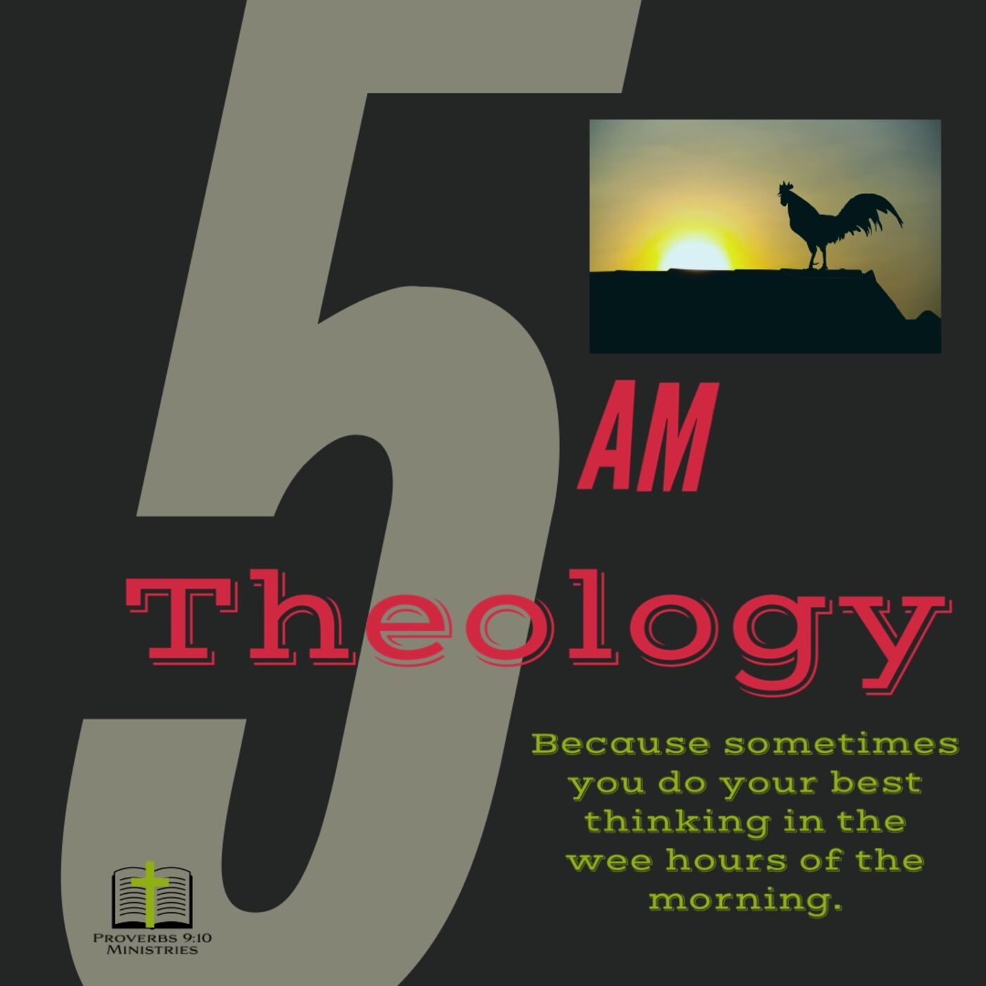 5AM Theology 