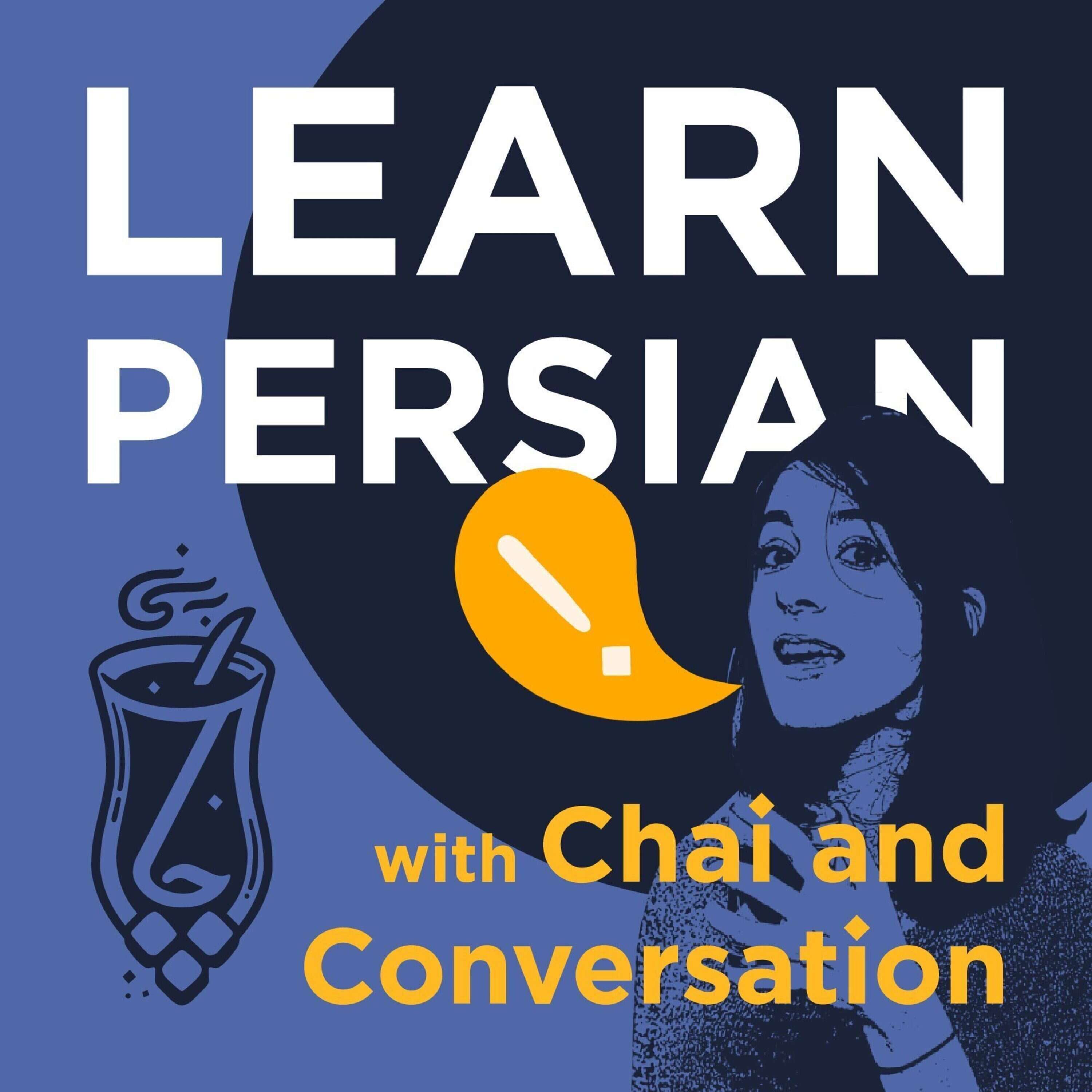 Learn Persian with Chai and Conversation 