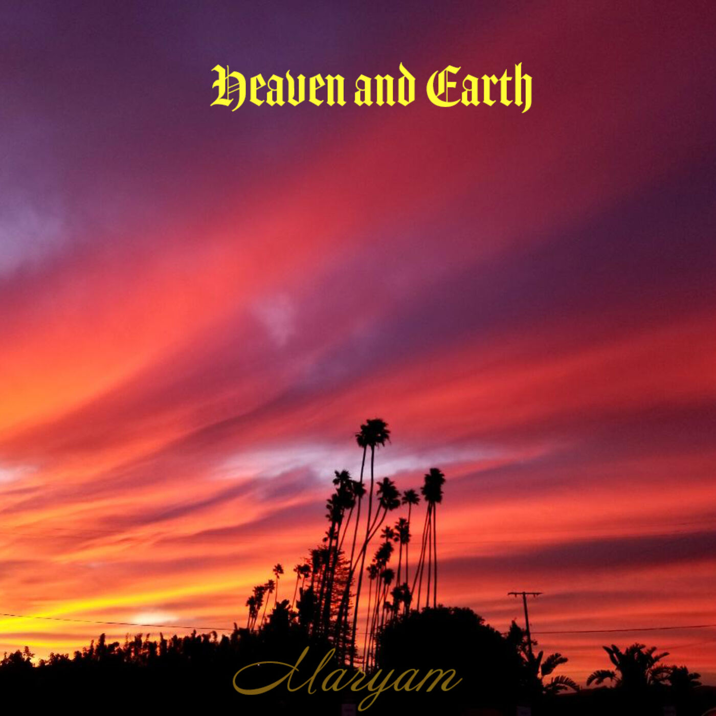 Maryam’s podcast /Heaven and Earth 