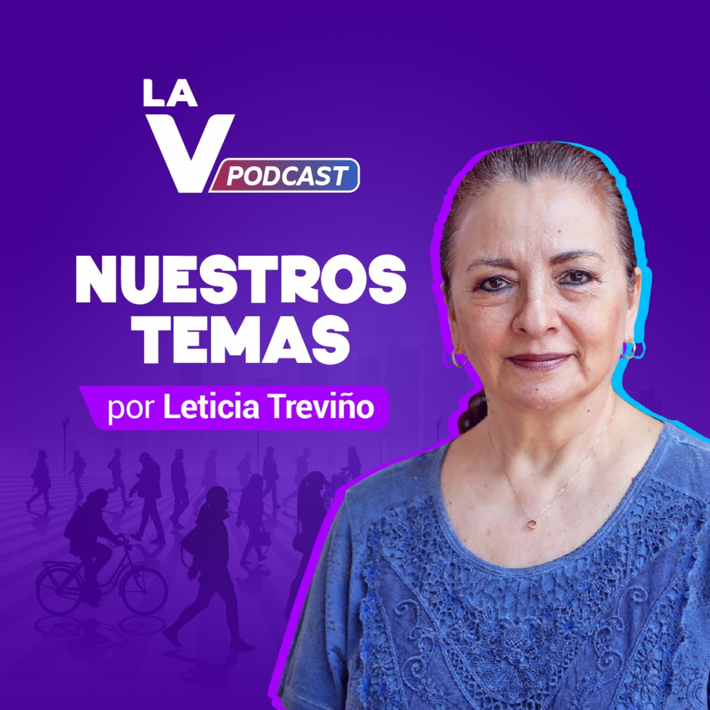 Nuestros temas por Leticia Treviño 