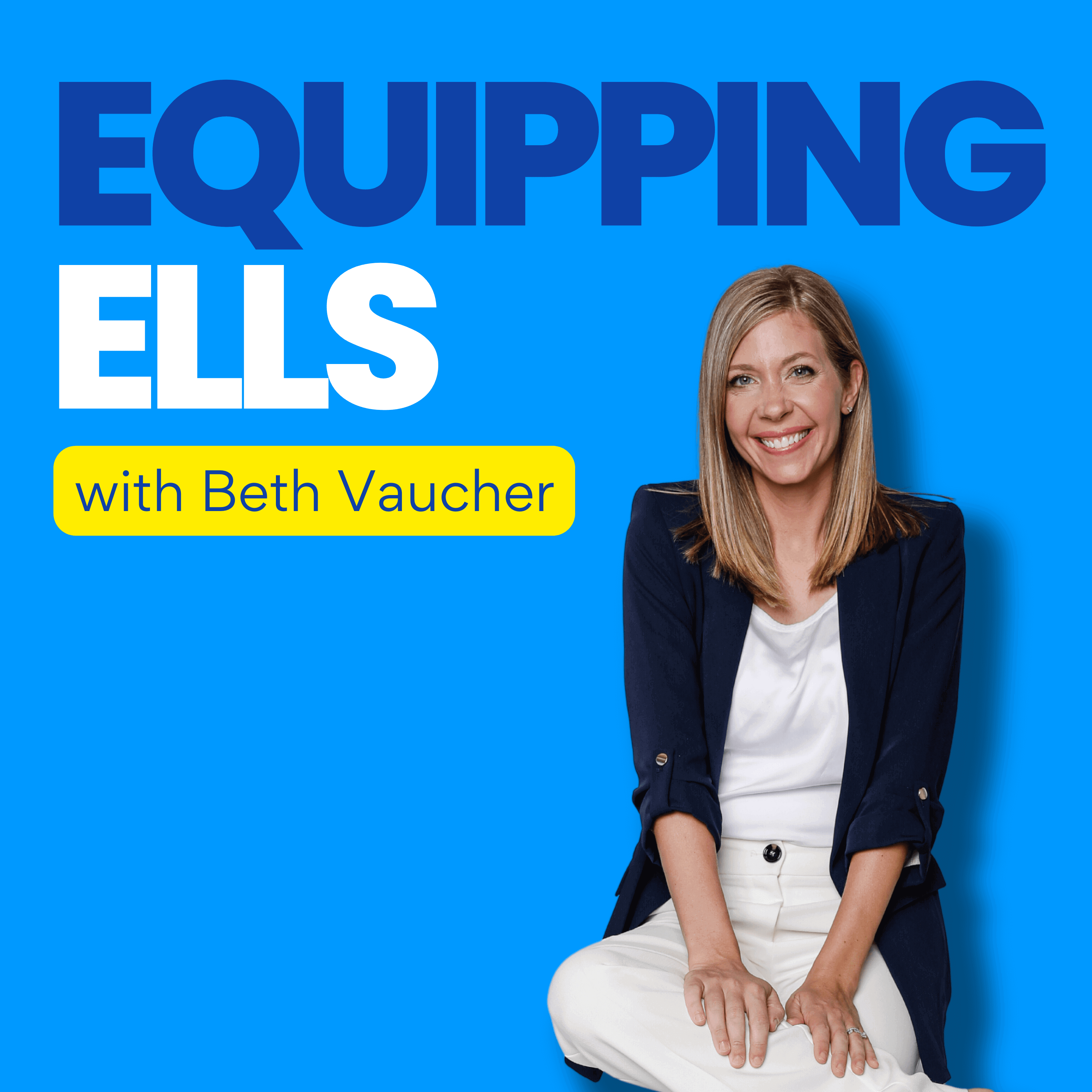 Equipping ELLs 