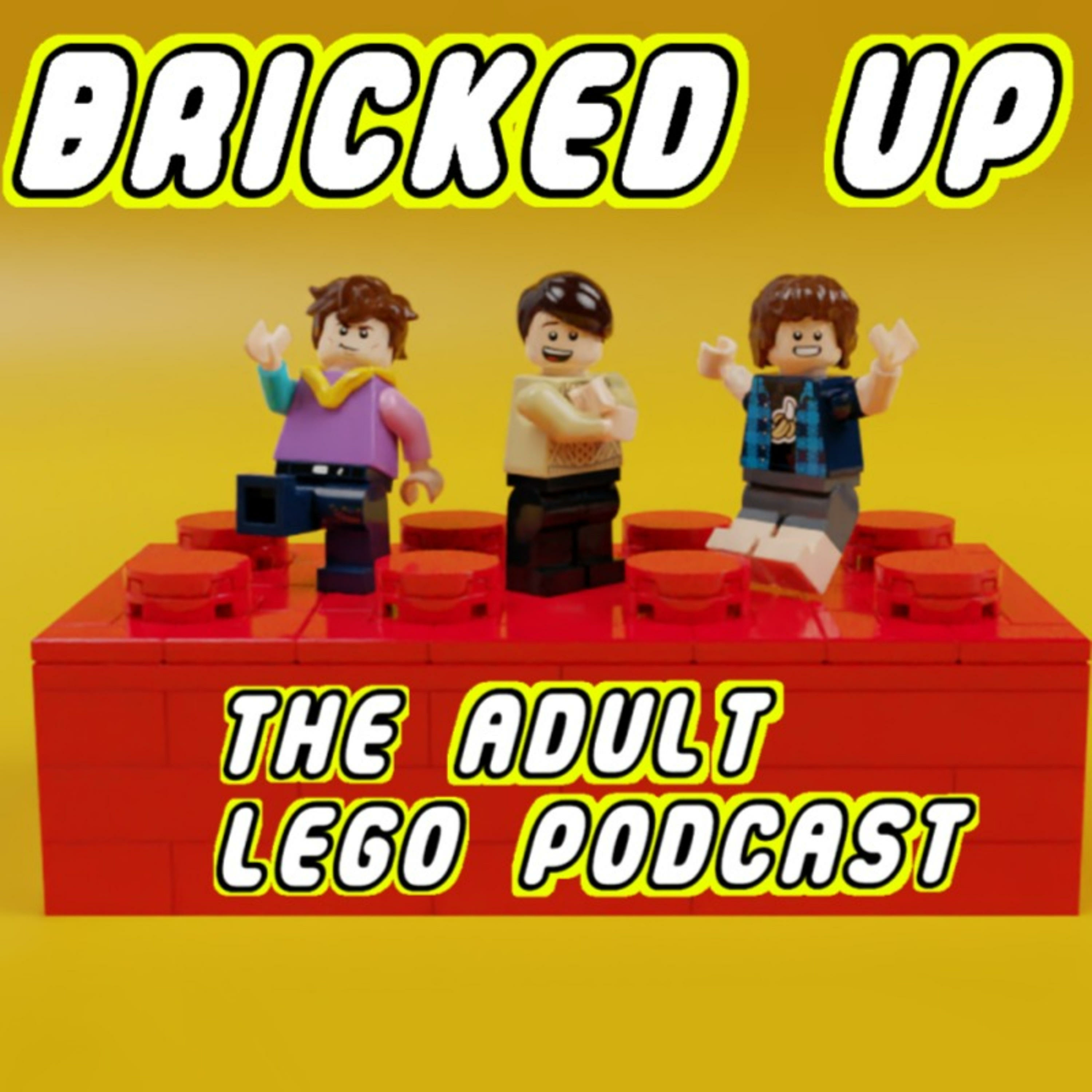 Bricked Up - The Adult LEGO Podcast 