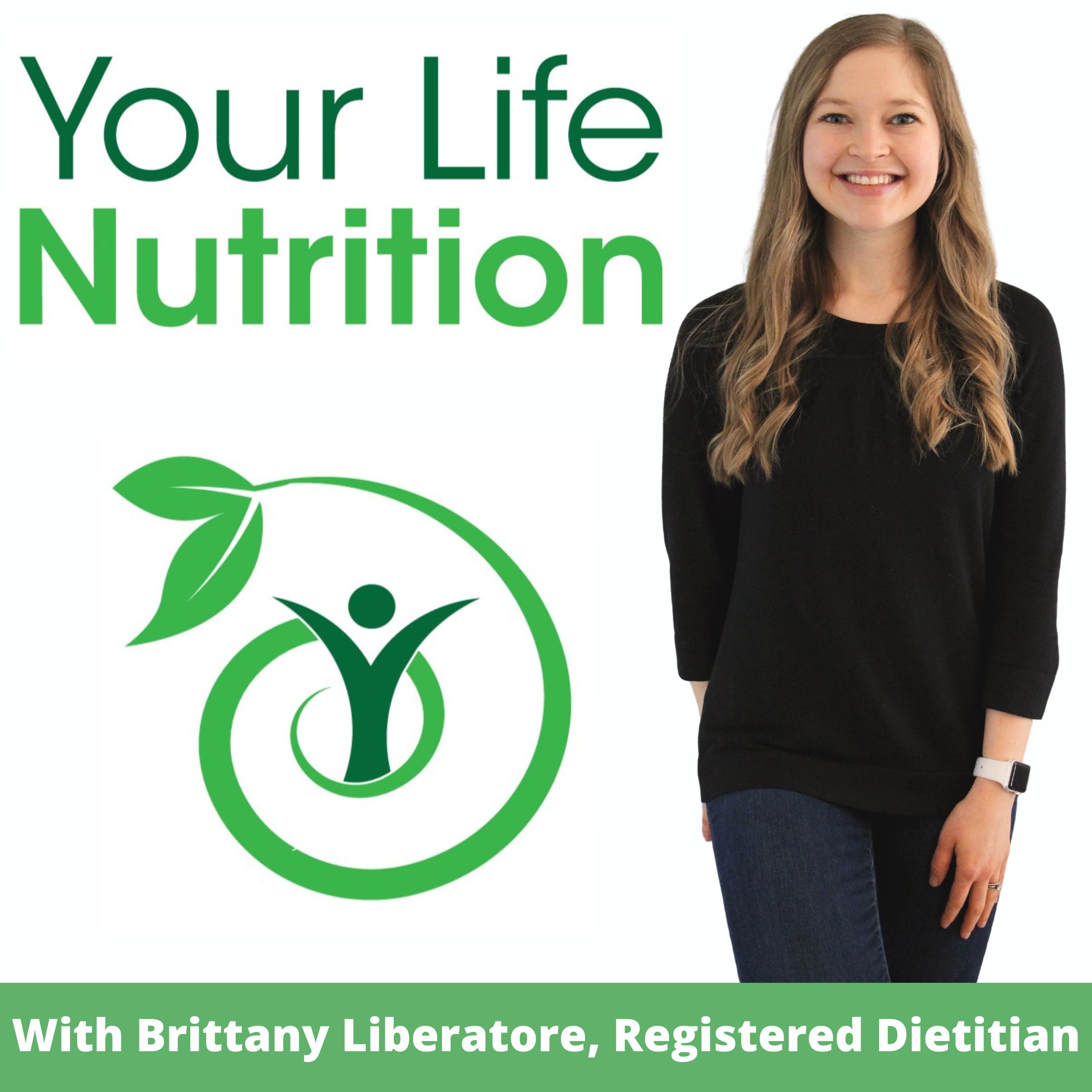 Your Life Nutrition Podcast 