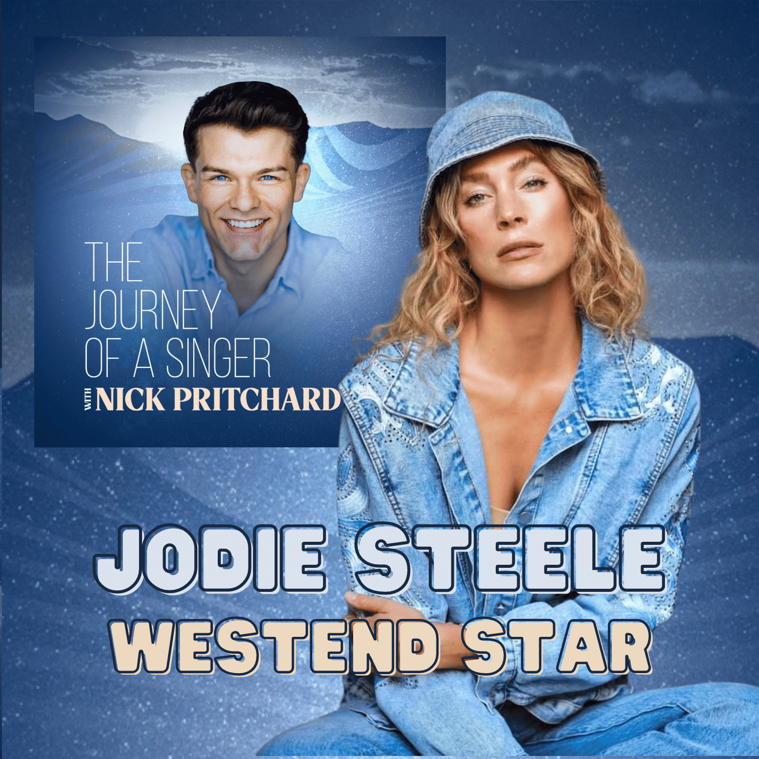 ⁣EP 11: West End Star: Jodie Steele