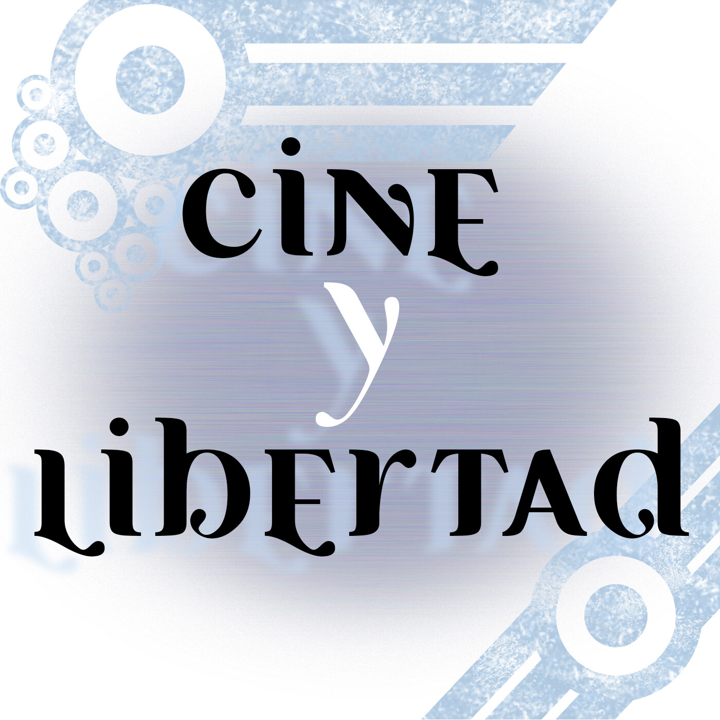 Cine y Libertad 