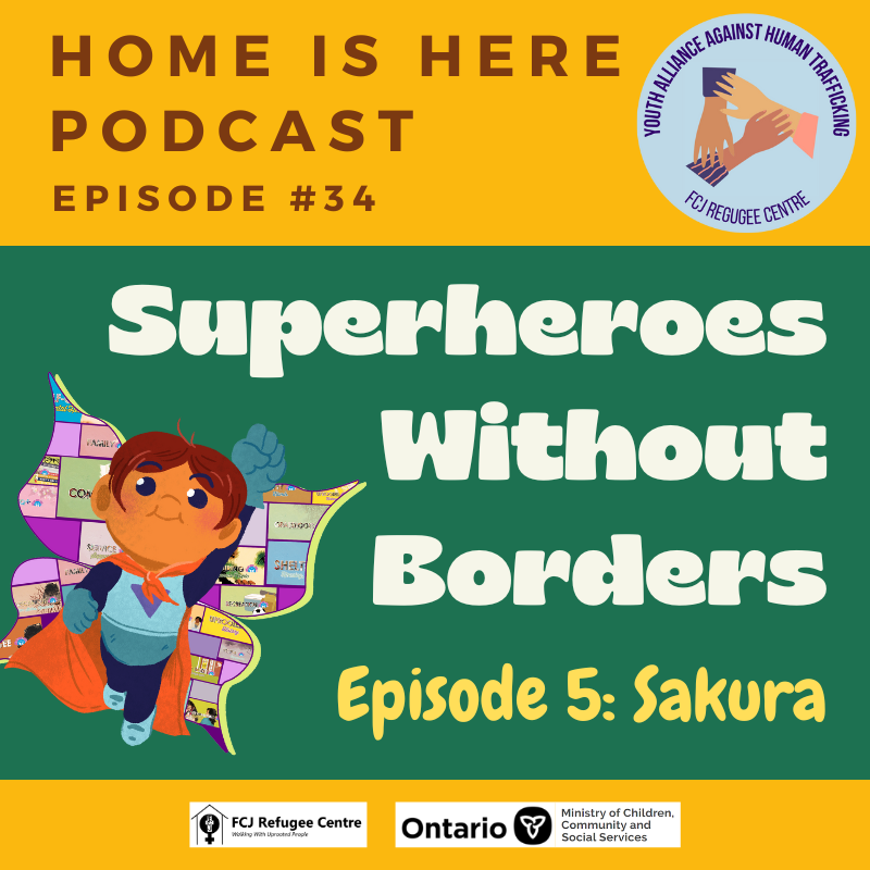 ⁣Episode #34: Superheroes Without Borders #5: Sakura