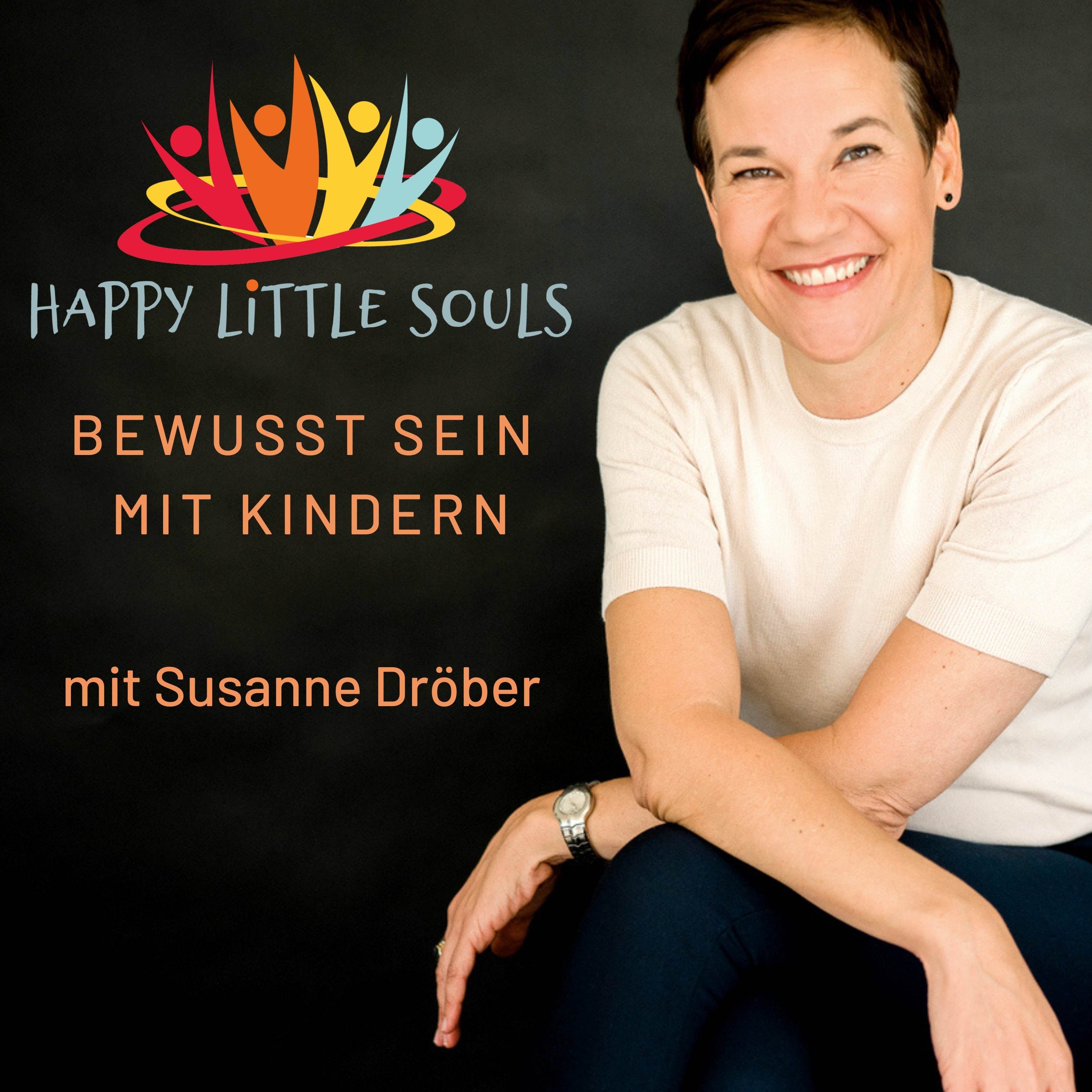 Happy little souls - Bewusst sein mit Kindern 