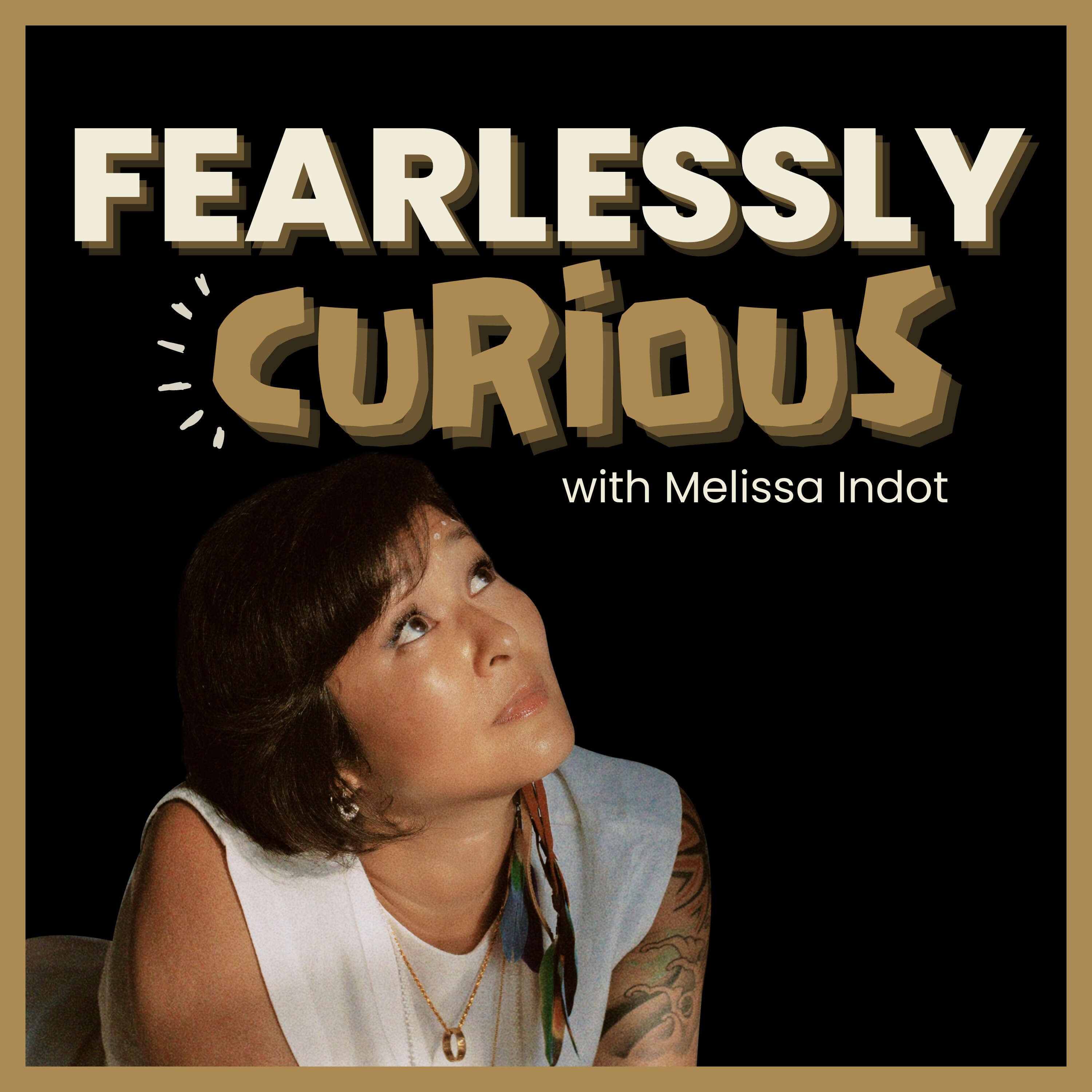 Fearlessly Curious 