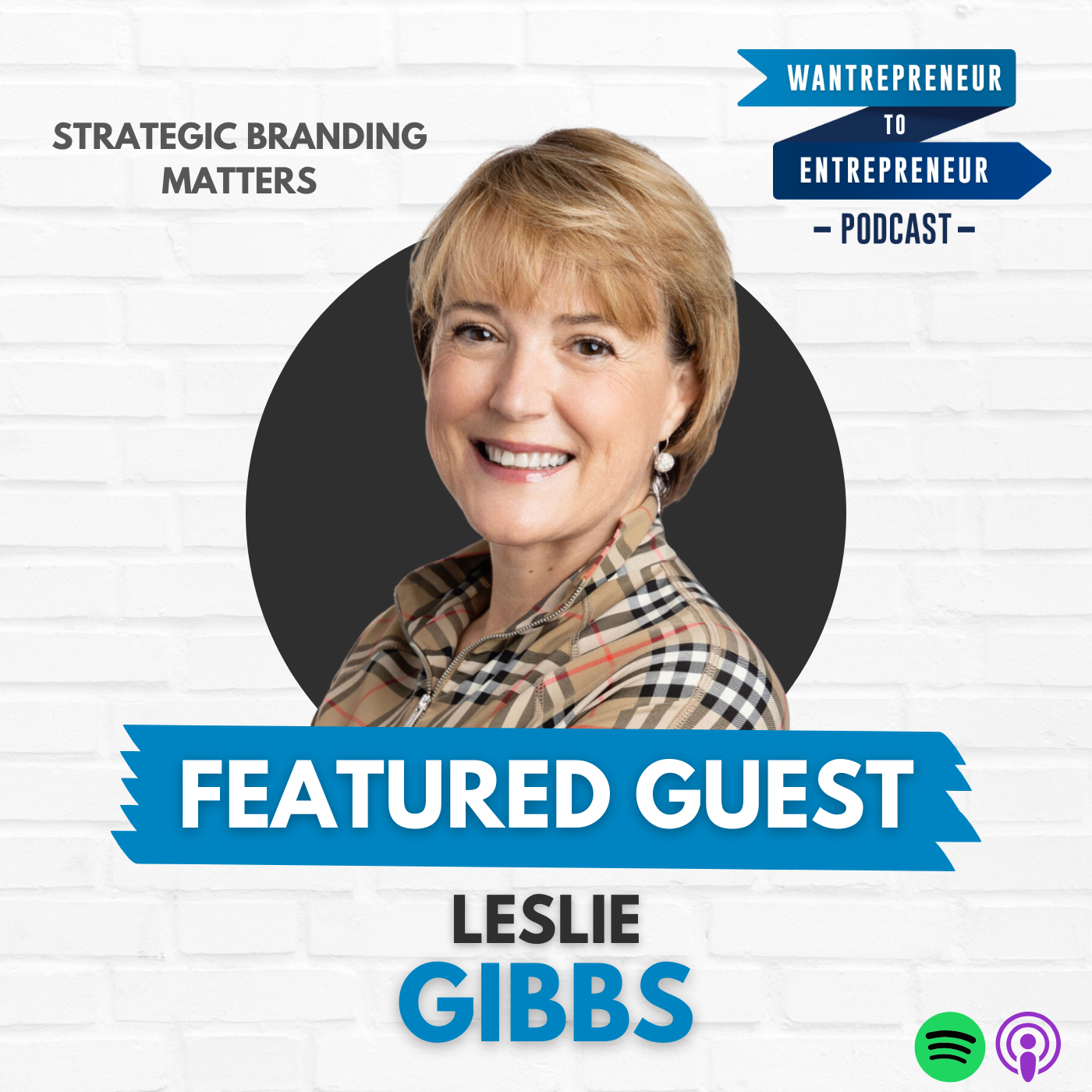 ⁣680: STRATEGIC branding as a business IMPERATIVE to grow and thrive w/ Leslie Gibbs