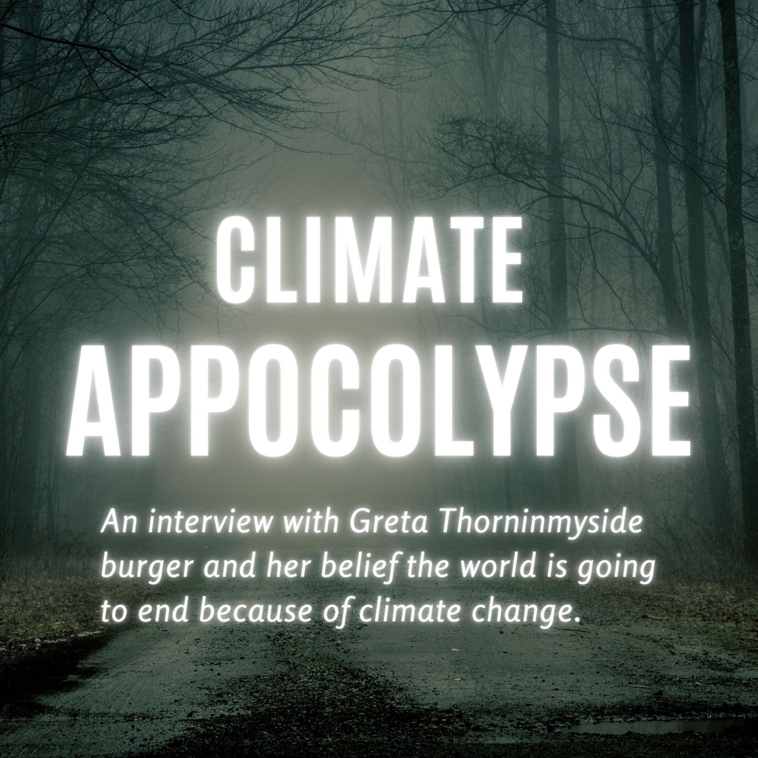 Does it Make Sense Living in Fear...An Interview with Greta Thorninmysideburger